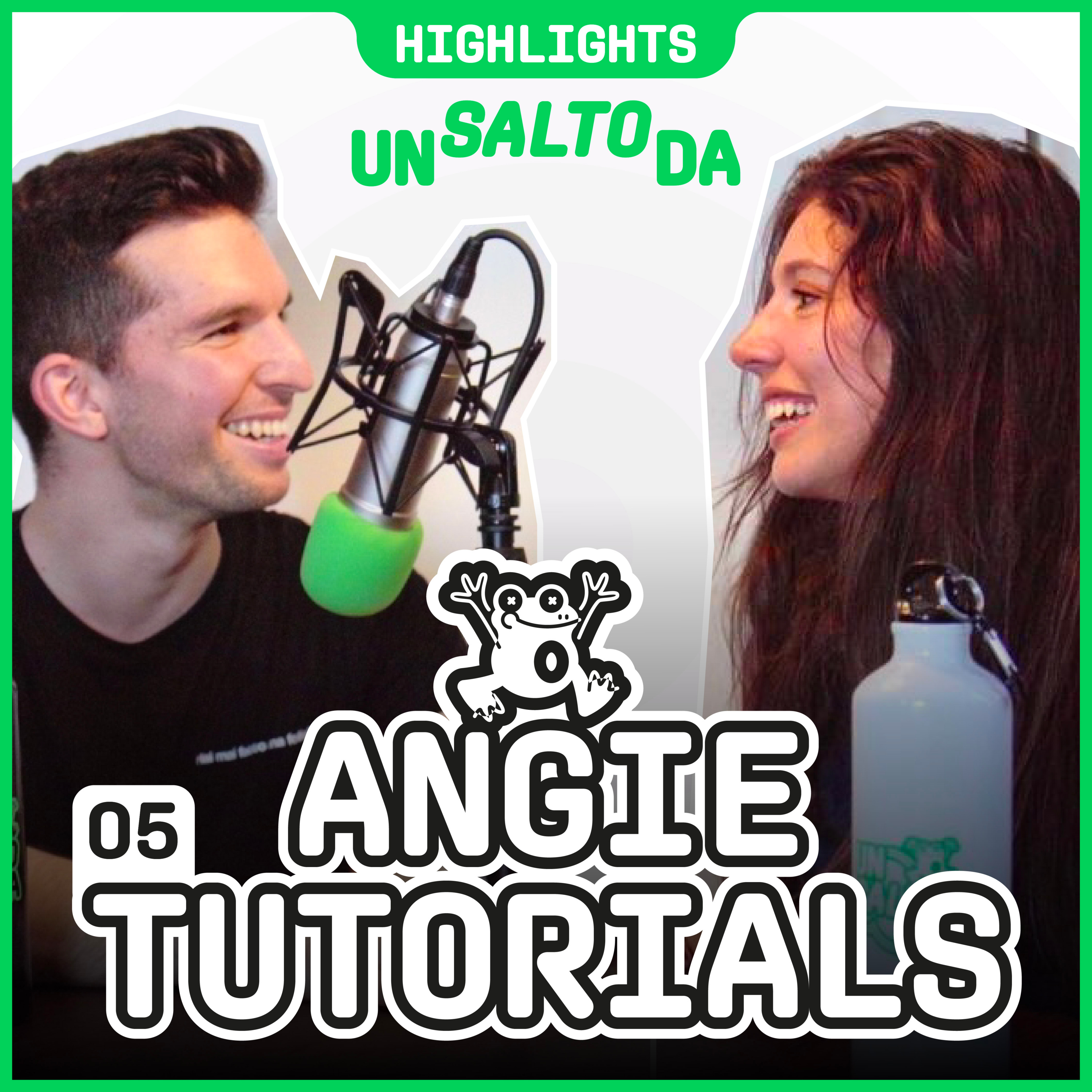 "LAVORARE IN AZIENDA TI FA CAPIRE CHI SEI": Un Salto Da ANGIE TUTORIALS | podcast highlights episode artwork