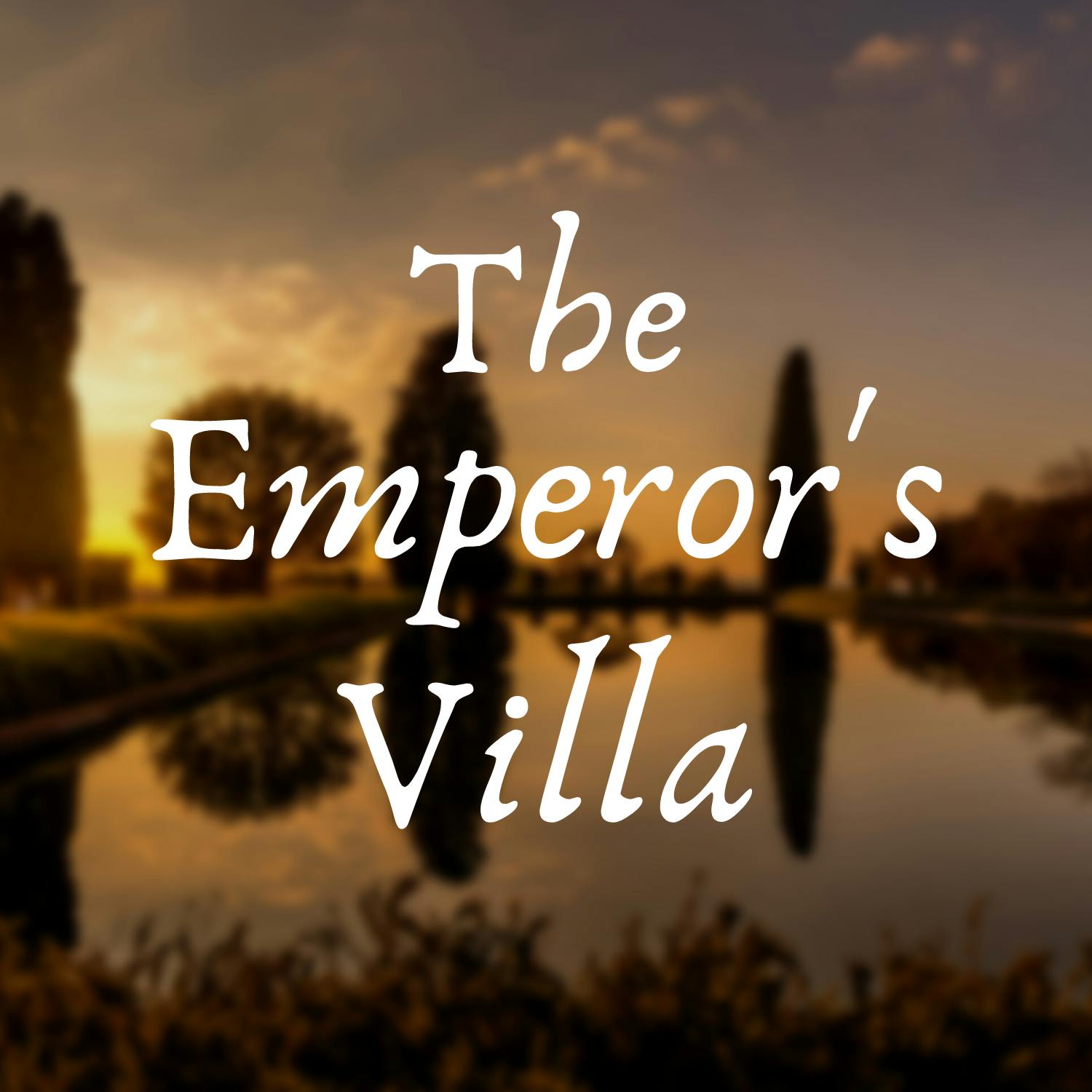 The Emperor's Villa