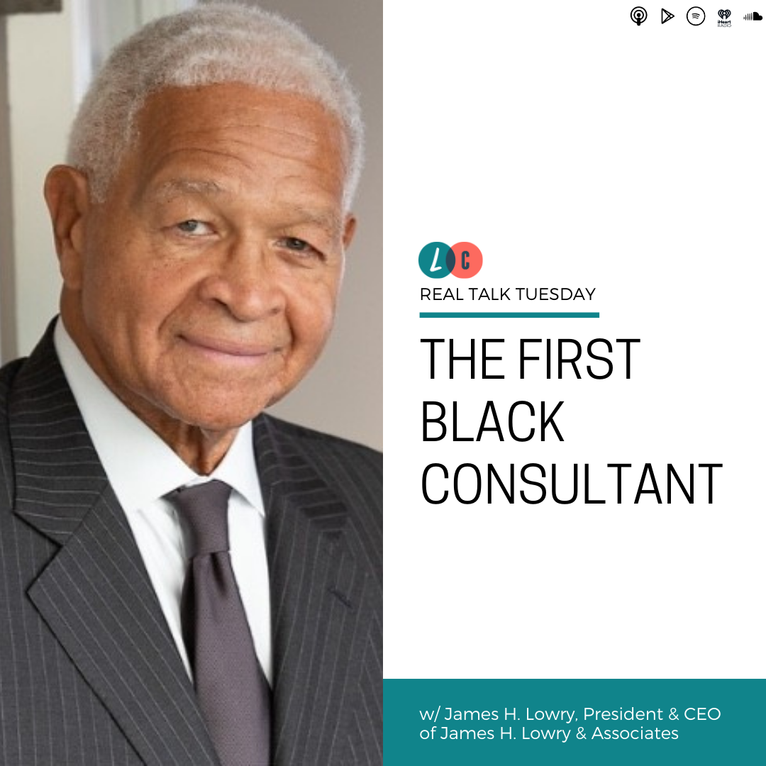 The First Black Consultant (w/ James H. Lowry) episode artwork