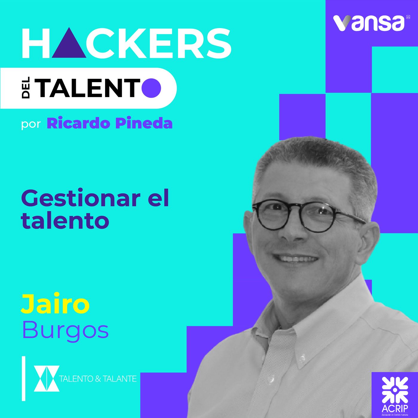 079. Gestionar el talento - Jairo Burgos (Talento & Talante)  -  Lado B episode artwork