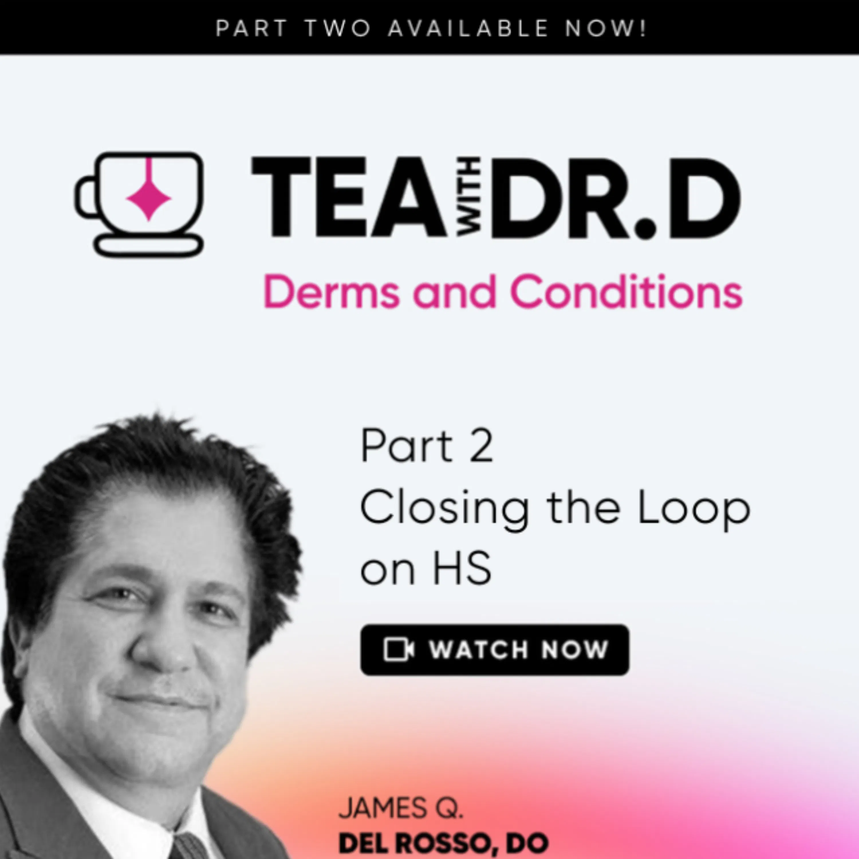 Another Cup of Tea with Dr D! Part 2: Closing the Loop on Managing HS