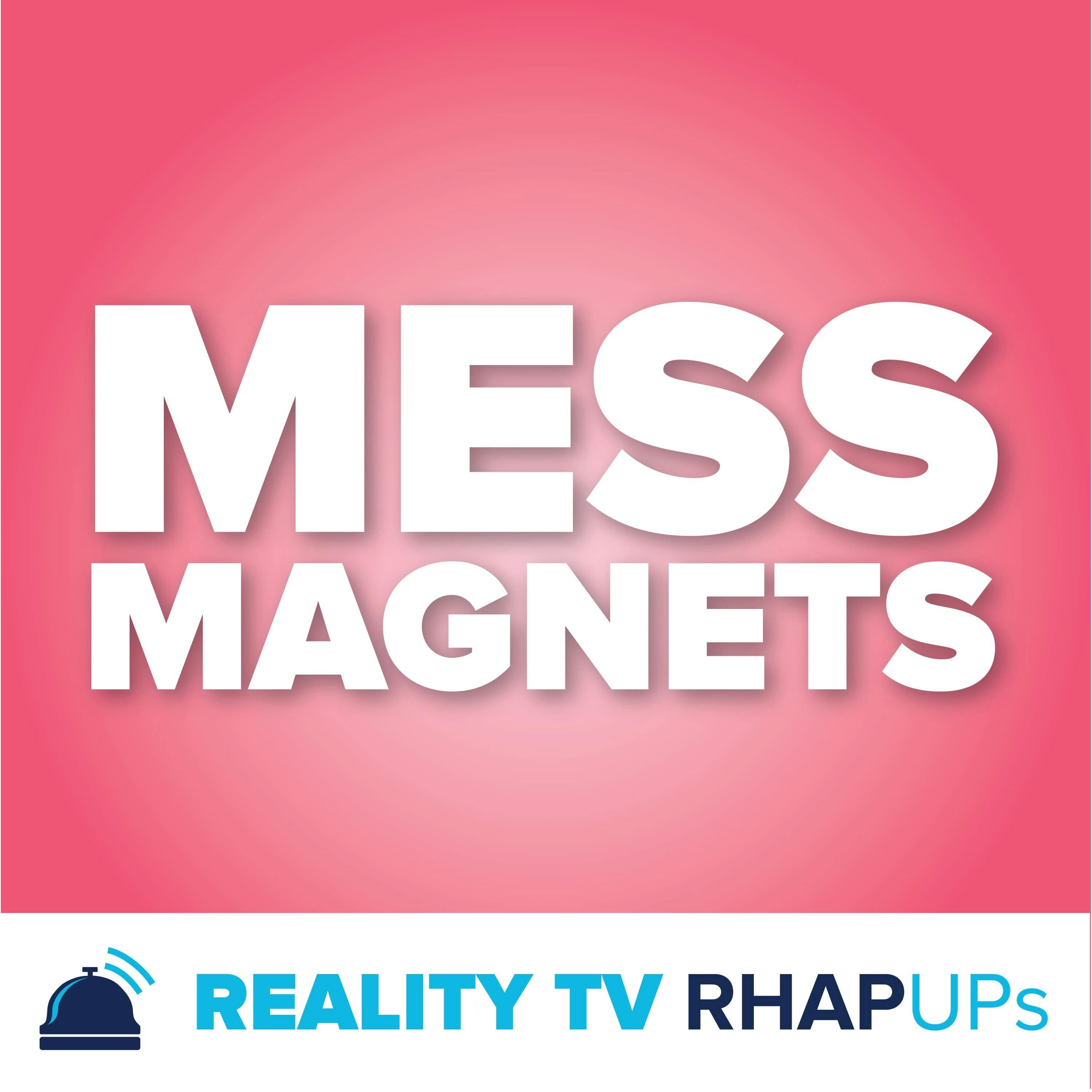 Mess Magnets: Pop Culture RHAP-up podcast