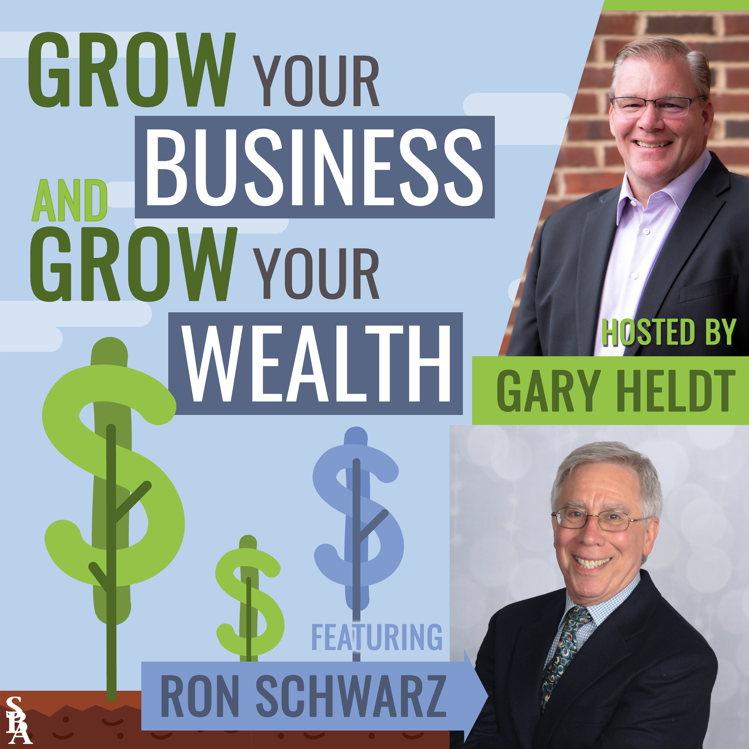 Grow Your Business and Grow Your Wealth