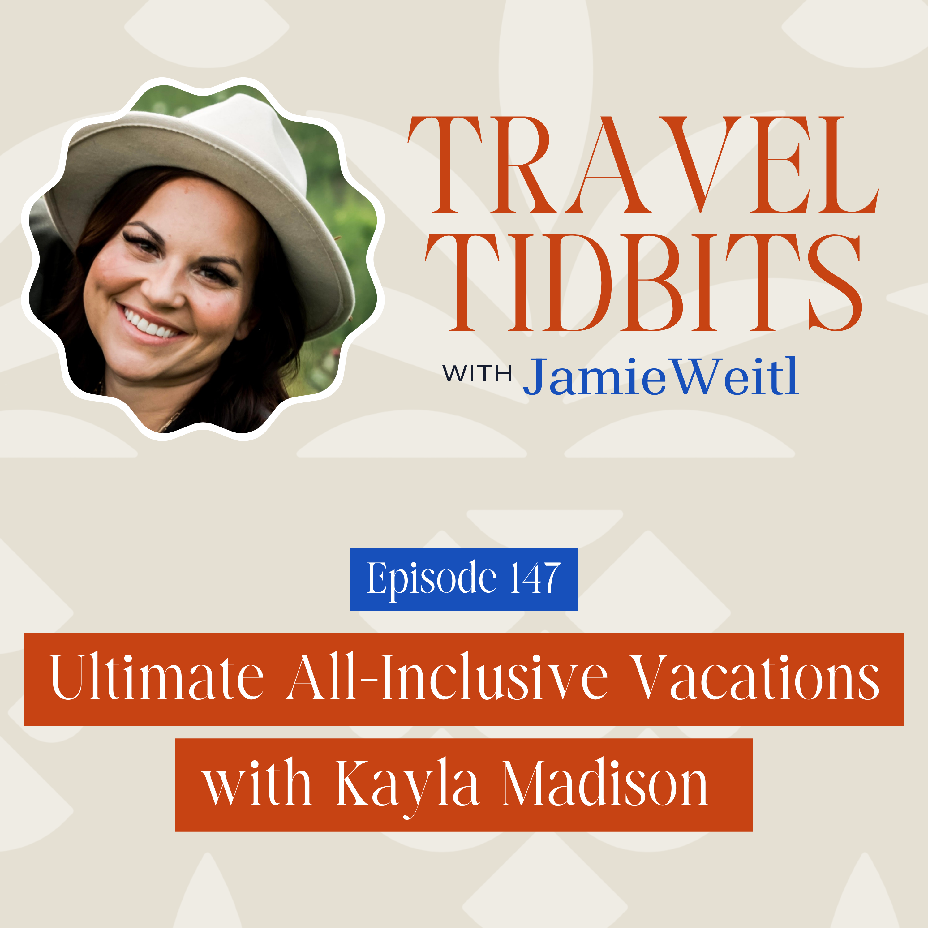 The Travel Tidbits Podcast