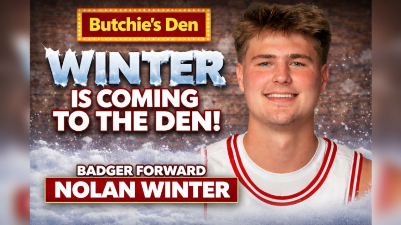 Wisconsin Forward Nolan Winter | Butchie's Den