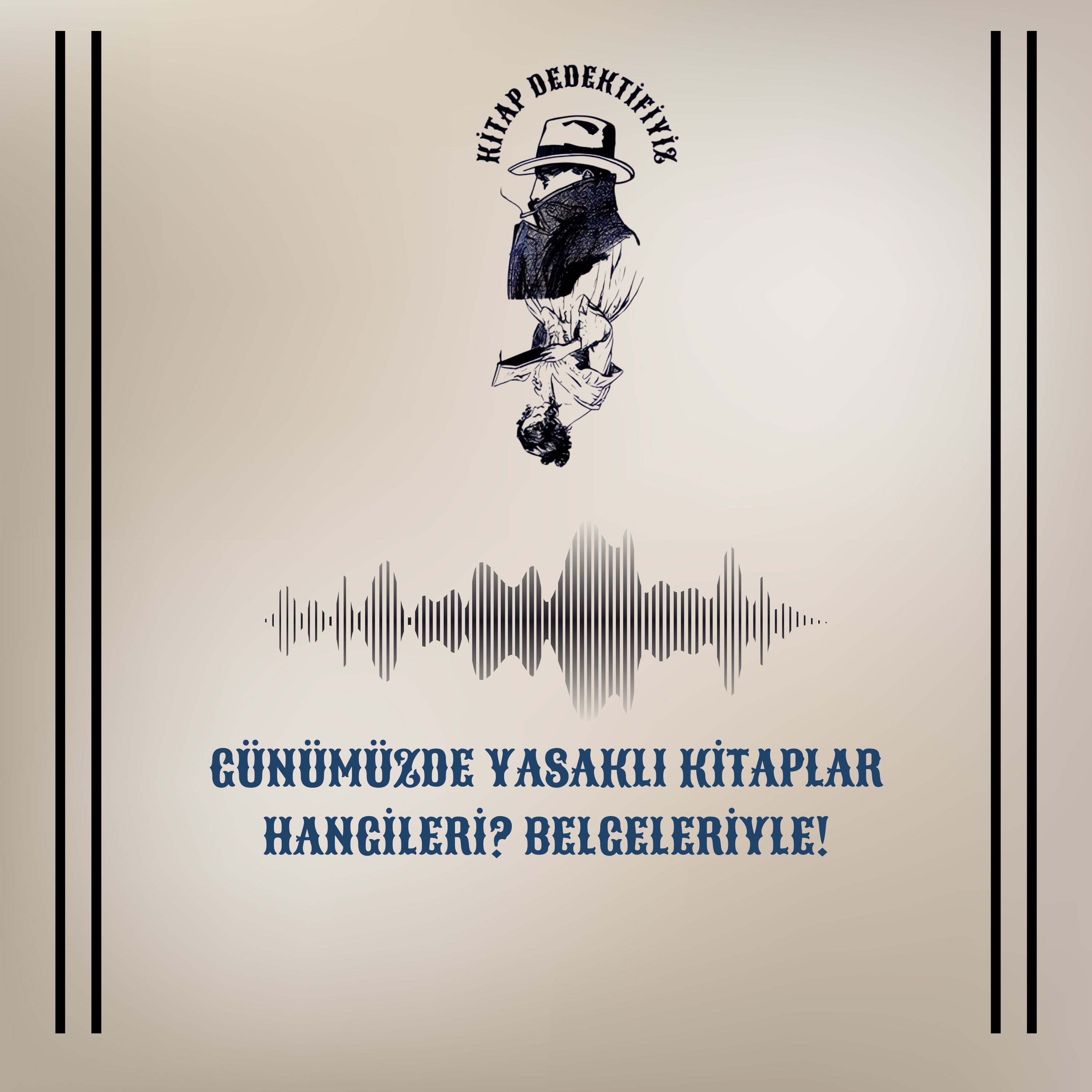 Günümüzde Yasaklı Kitaplar Hangileri? Belgeleriyle! episode artwork