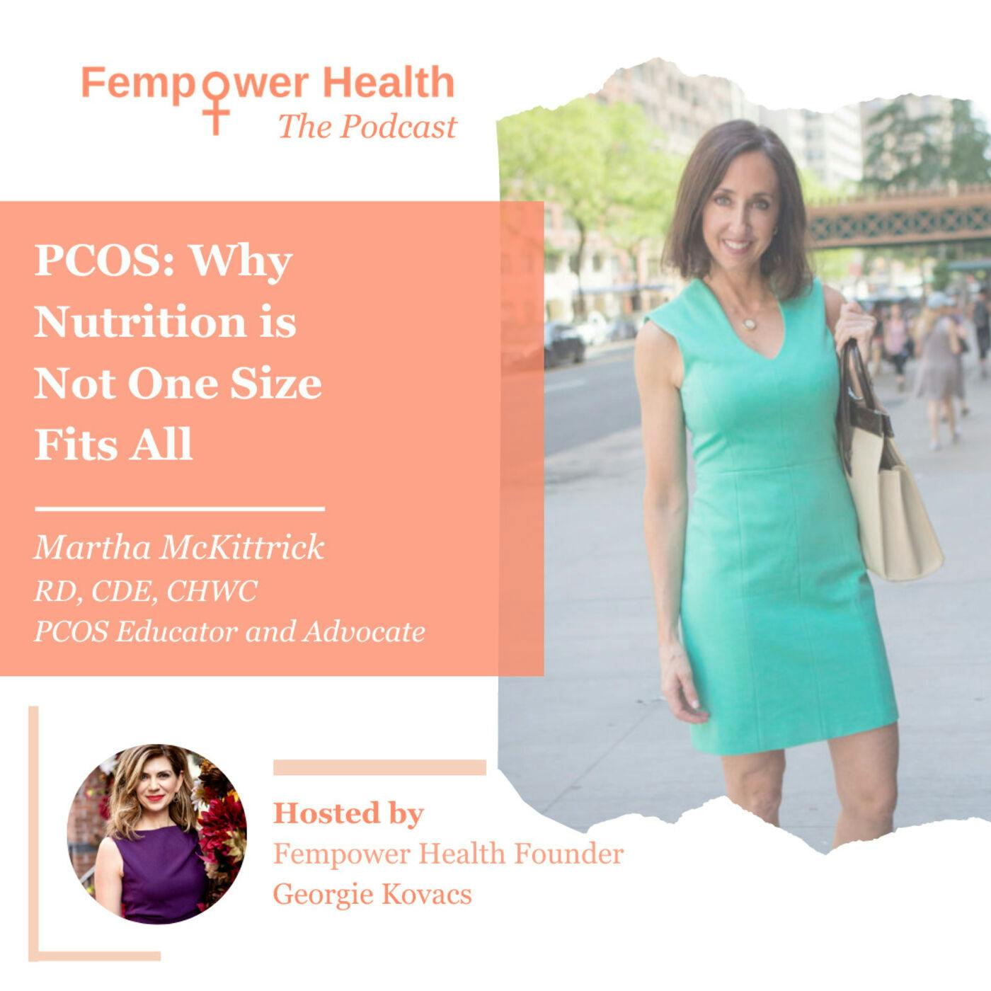 Martha McKittrick | PCOS:  Why Nutrition is Not One Size Fits All