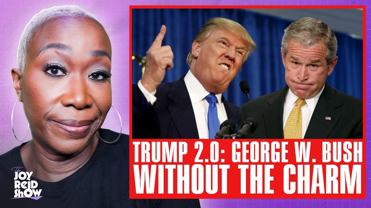 Trump 2.0: George W. Bush Without The Charm | The Joy Reid Show LIVE!