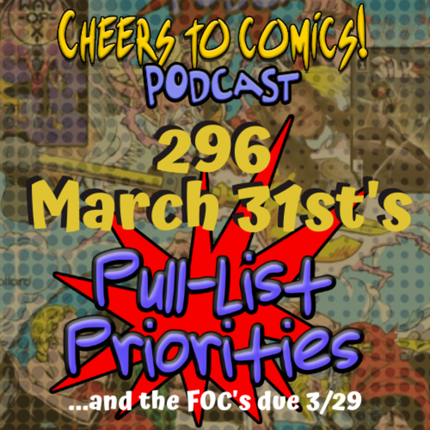 #296: March 31st's Priorities episode artwork