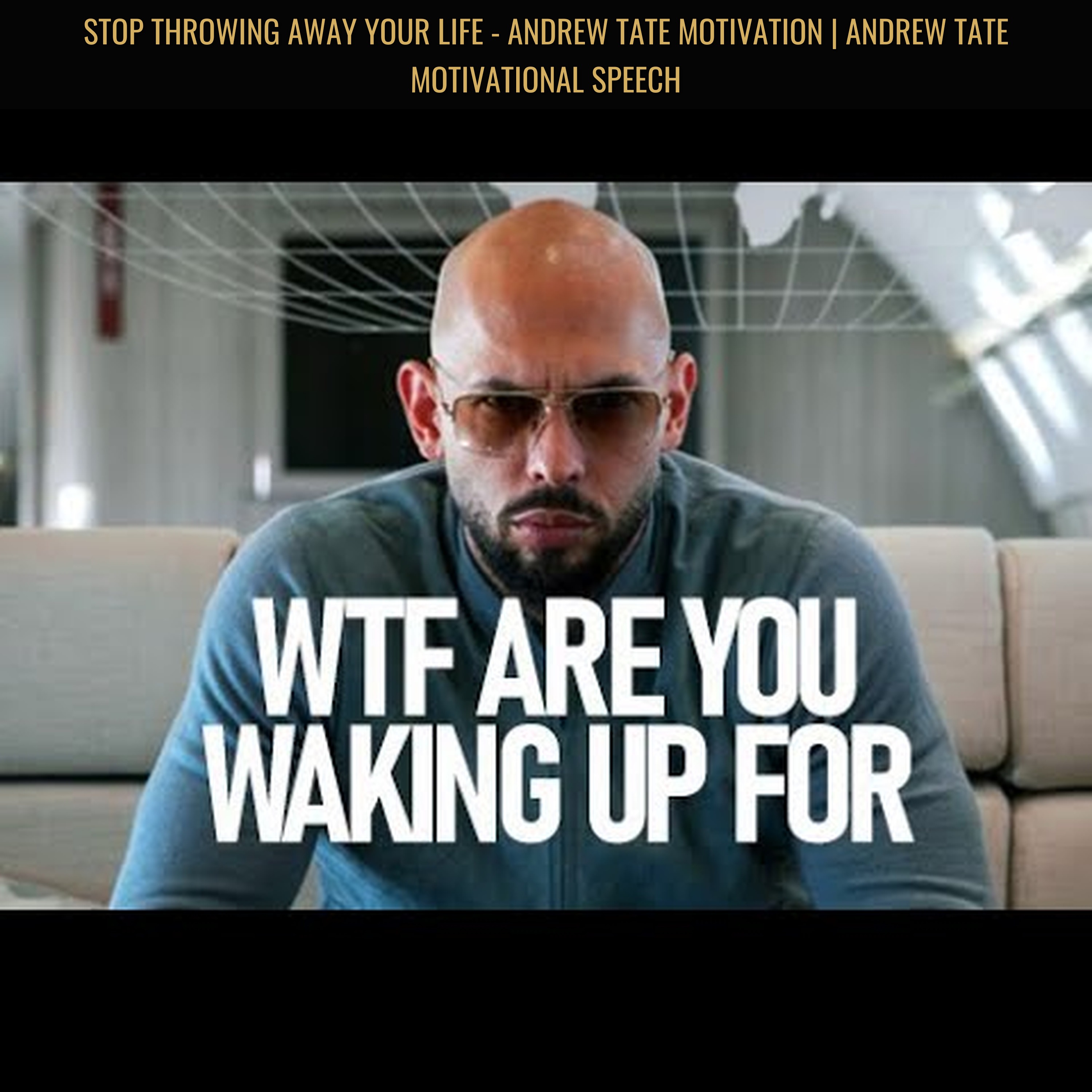STOP THROWING AWAY YOUR LIFE - Andrew Tate Motivation | Andrew Tate Motivational Speech episode artwork