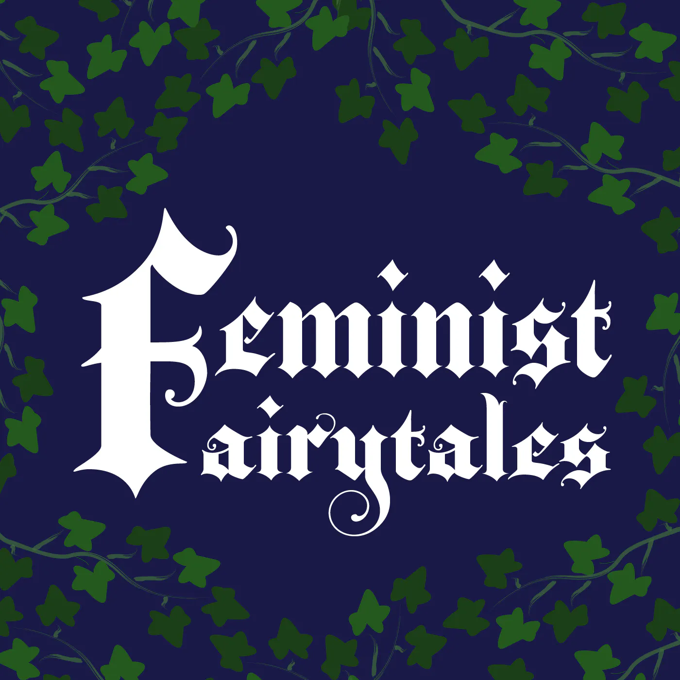 Friends of the Homestead: Feminist Fairytales - The Serpent Queen episode artwork