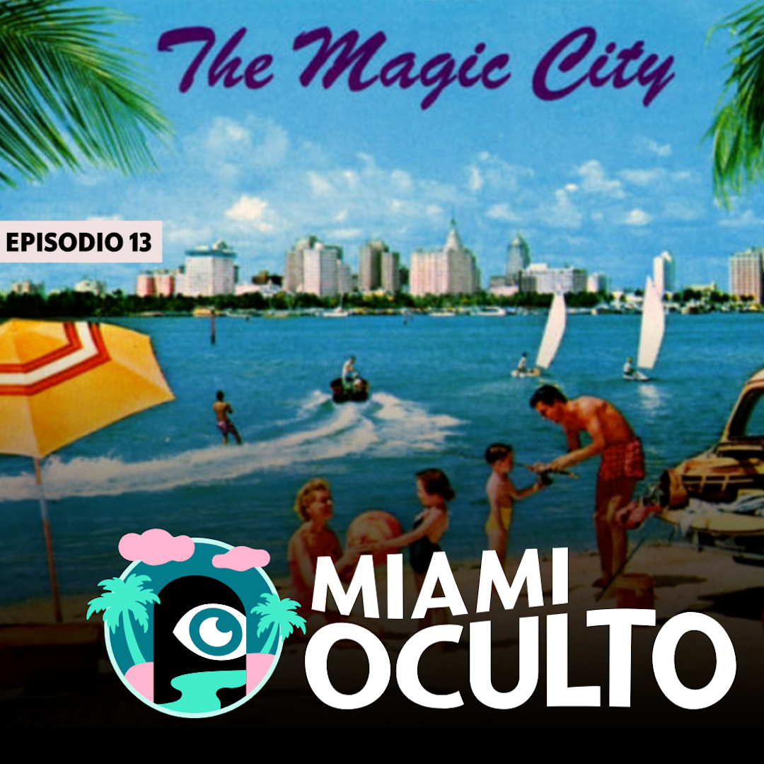 ¿Por qué Miami es 'The Magic City'?