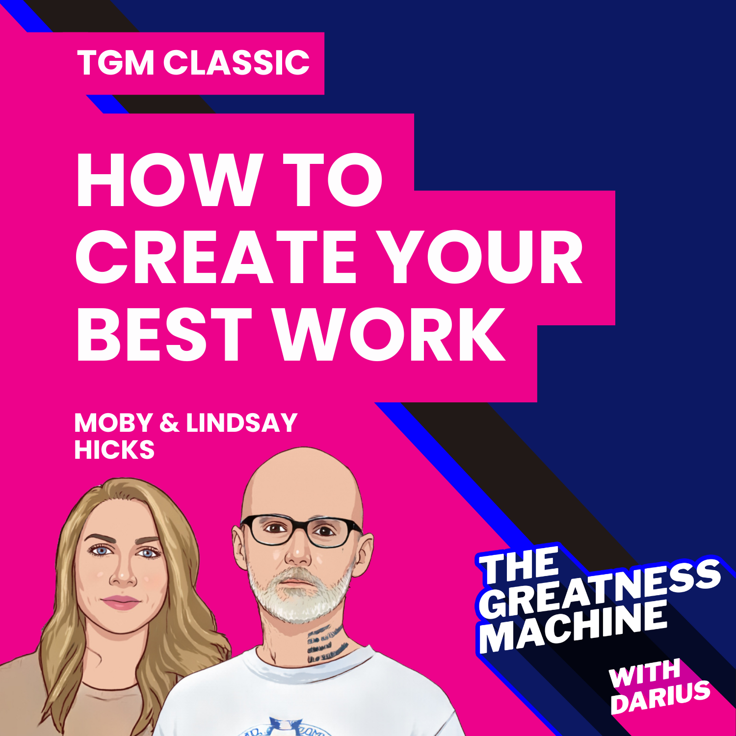 TGM Classic | Moby and Lindsay Hicks | Rock Legend on How to Create Your Best Work/Consciousness/Taming the Hungry Ghost episode artwork