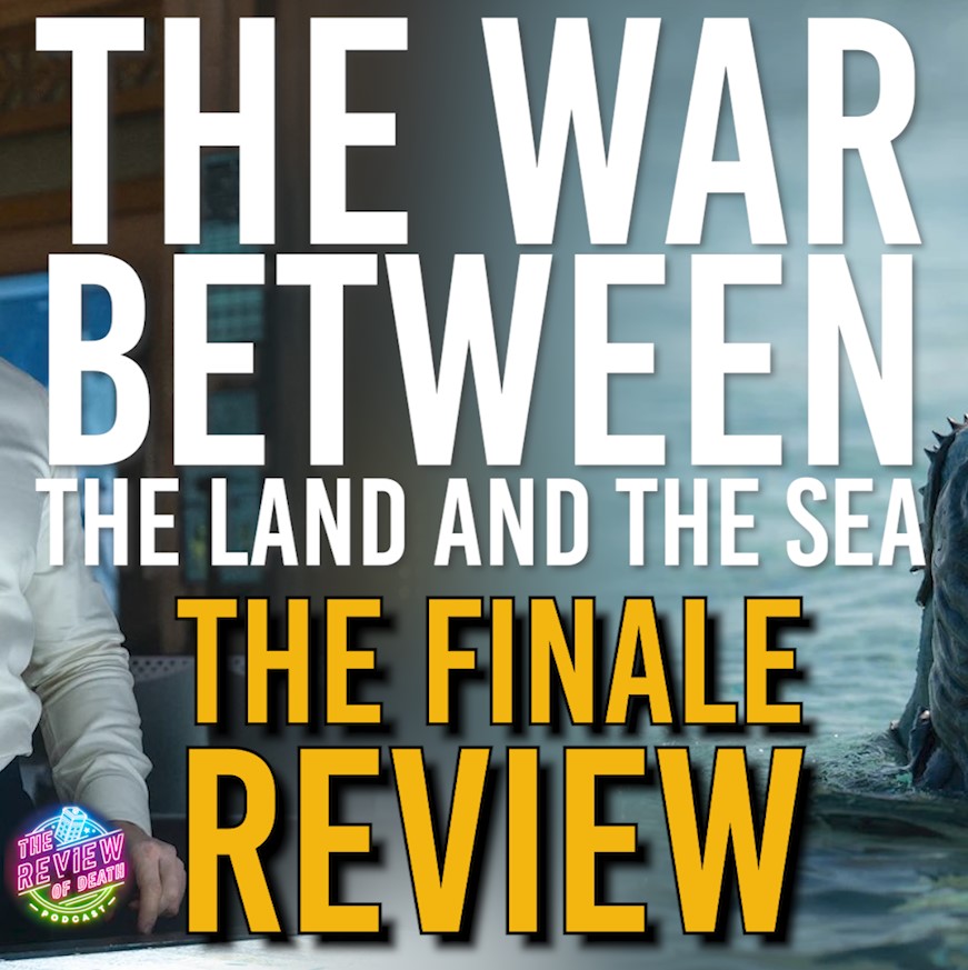 The War Between the Land and the Sea - Did it stick the landing?