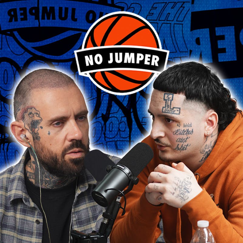 Lazy-Boy on Being the First Norteño on No Jumper, Insane Face Tattoo & More