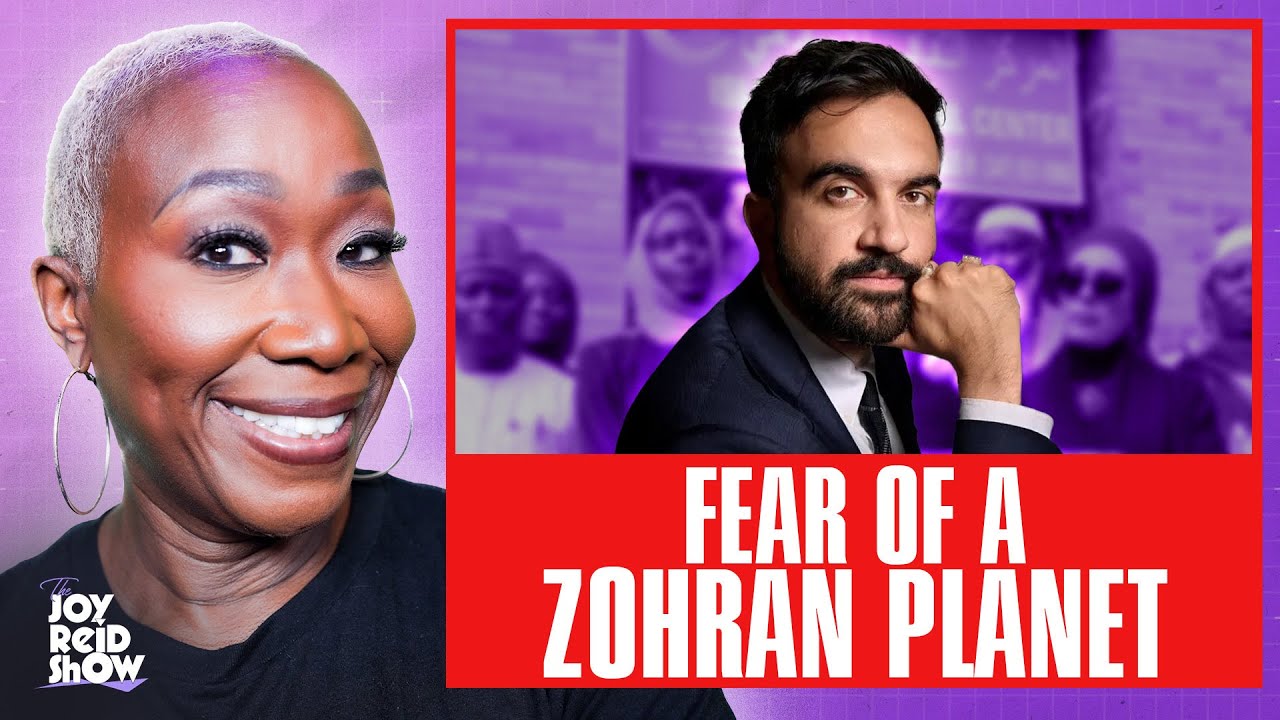 Fear of a Zohran Planet | The Joy Reid Show LIVE!