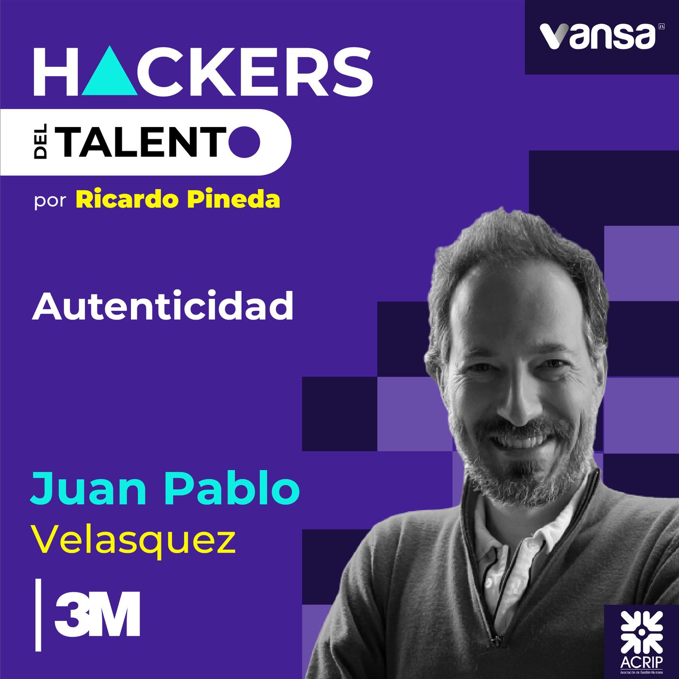 078. Autenticidad - Juan Pablo Velasquez (3M)  -  Lado A episode artwork