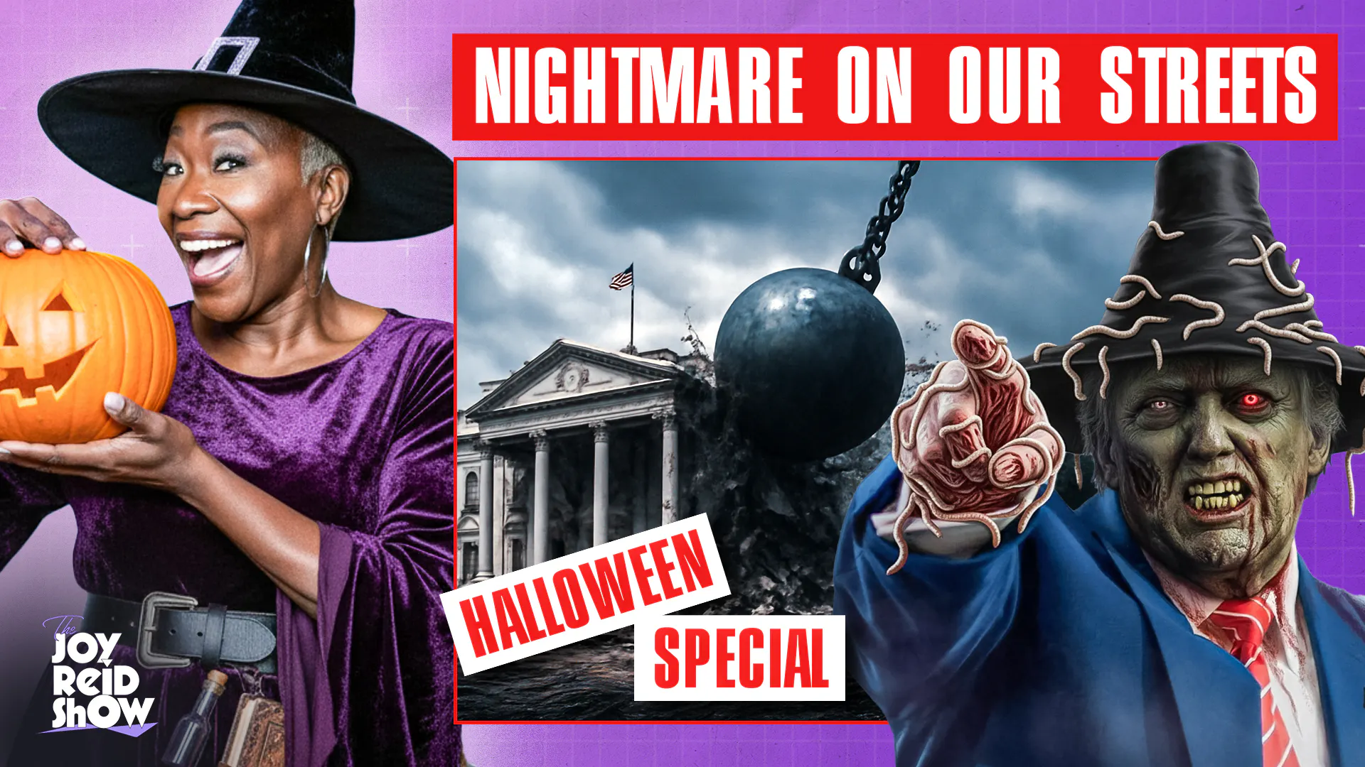 Nightmare on Our Streets - Halloween Special | The Joy Reid Show LIVE! Oct 31, 2025 — The Joy Reid Show cover