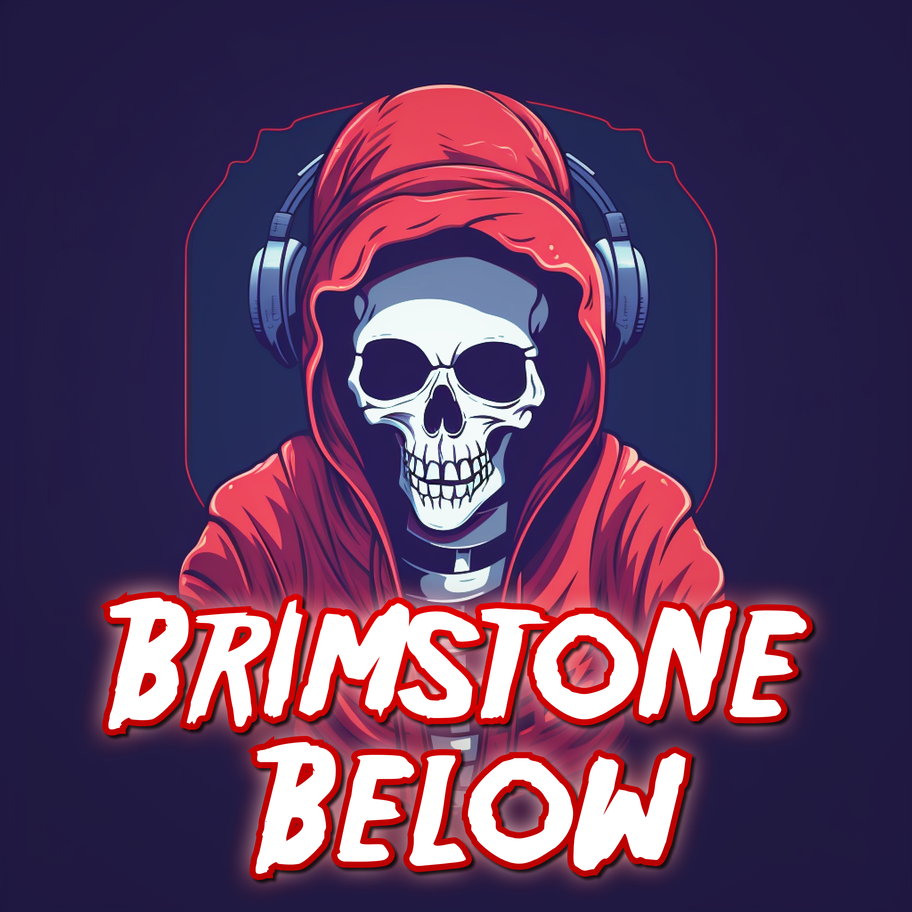 Brimstone Below: A Horror Stories Podcast