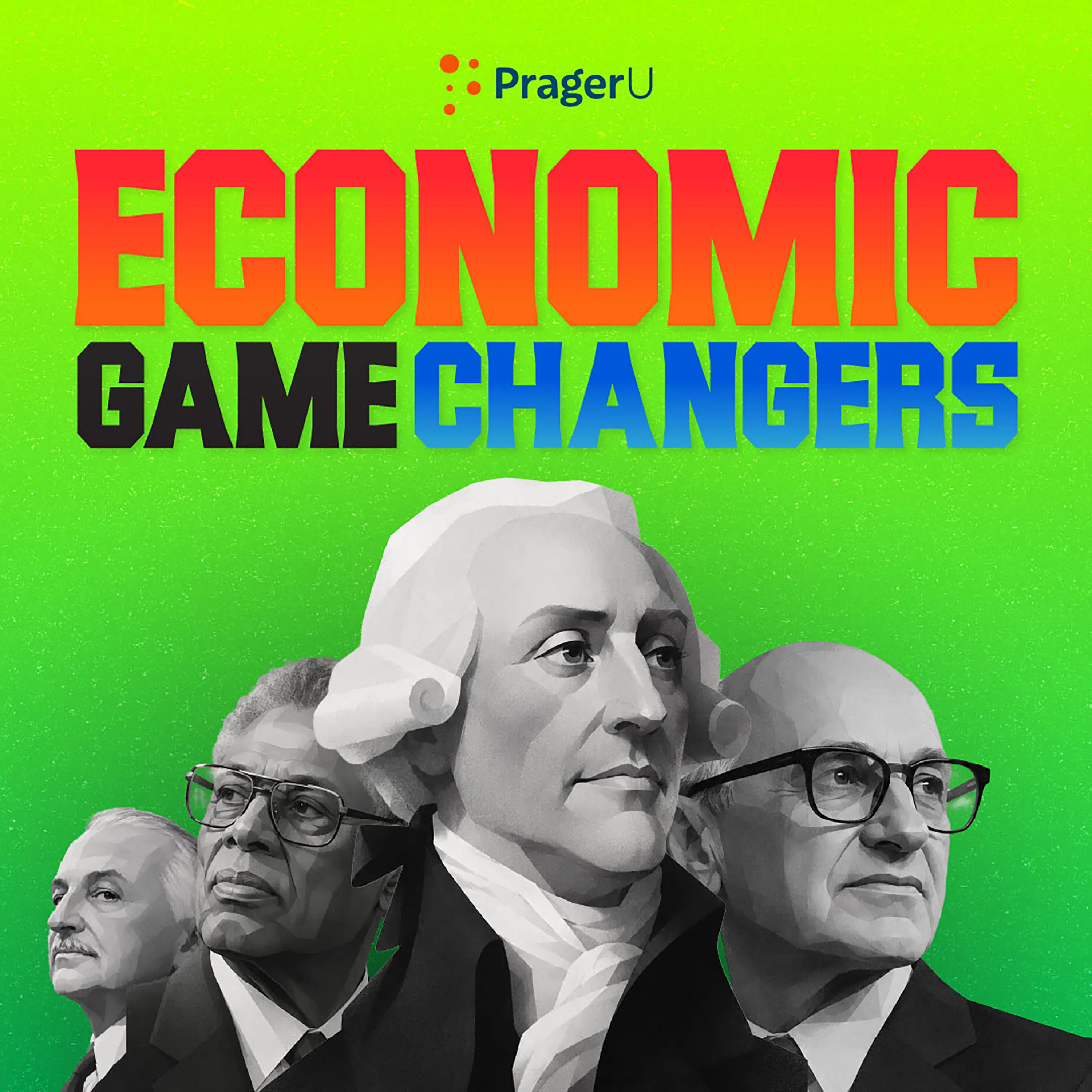 Podcast Economic Game Changers | PragerU Kids