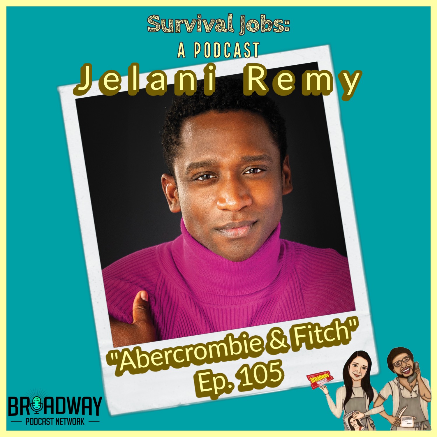 Episode 105 | Jelani Remy: "Abercrombie & Fitch" episode artwork