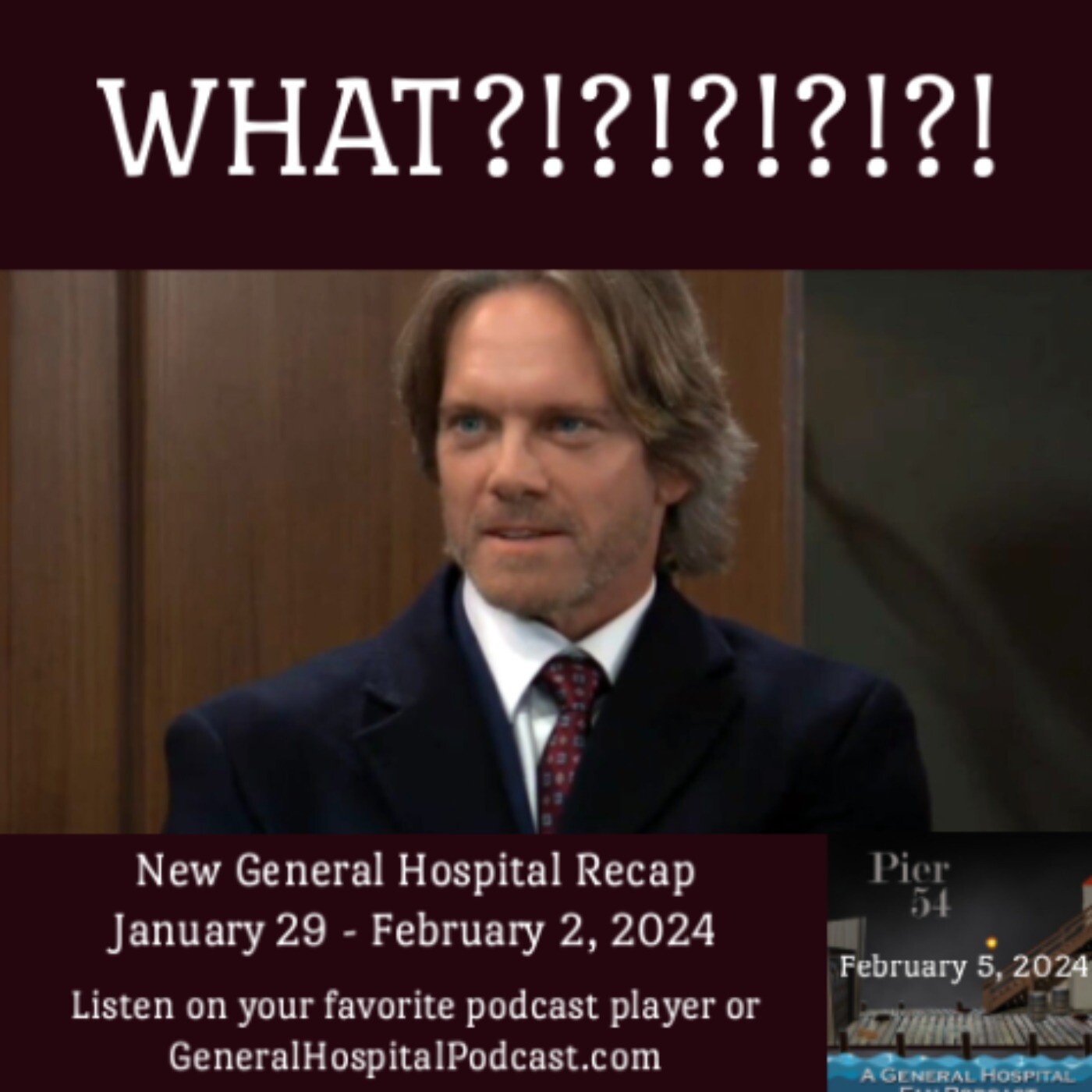 Episode 515: WHAT?!?!?!?!?! 2/5/2024 episode artwork