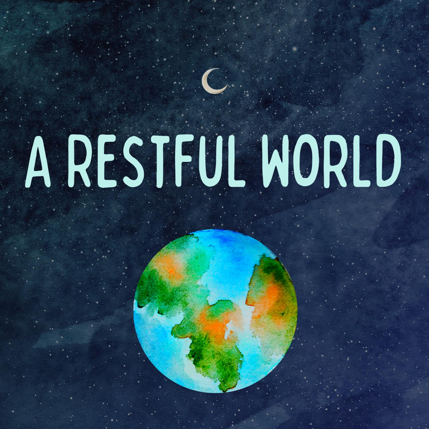 A Restful World (bonus)