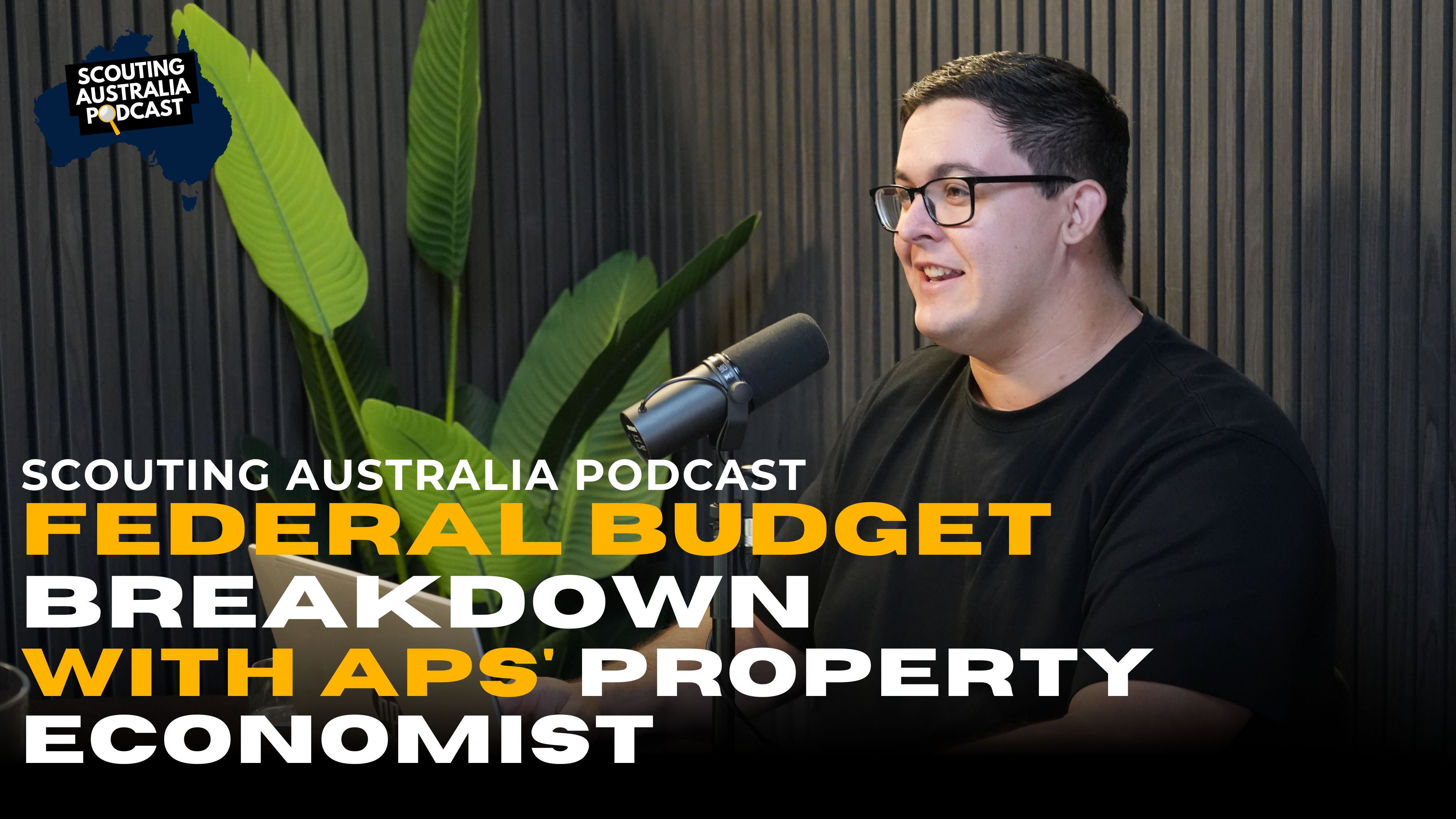 Federal Budget Breakdown with APS' Property Economist episode artwork