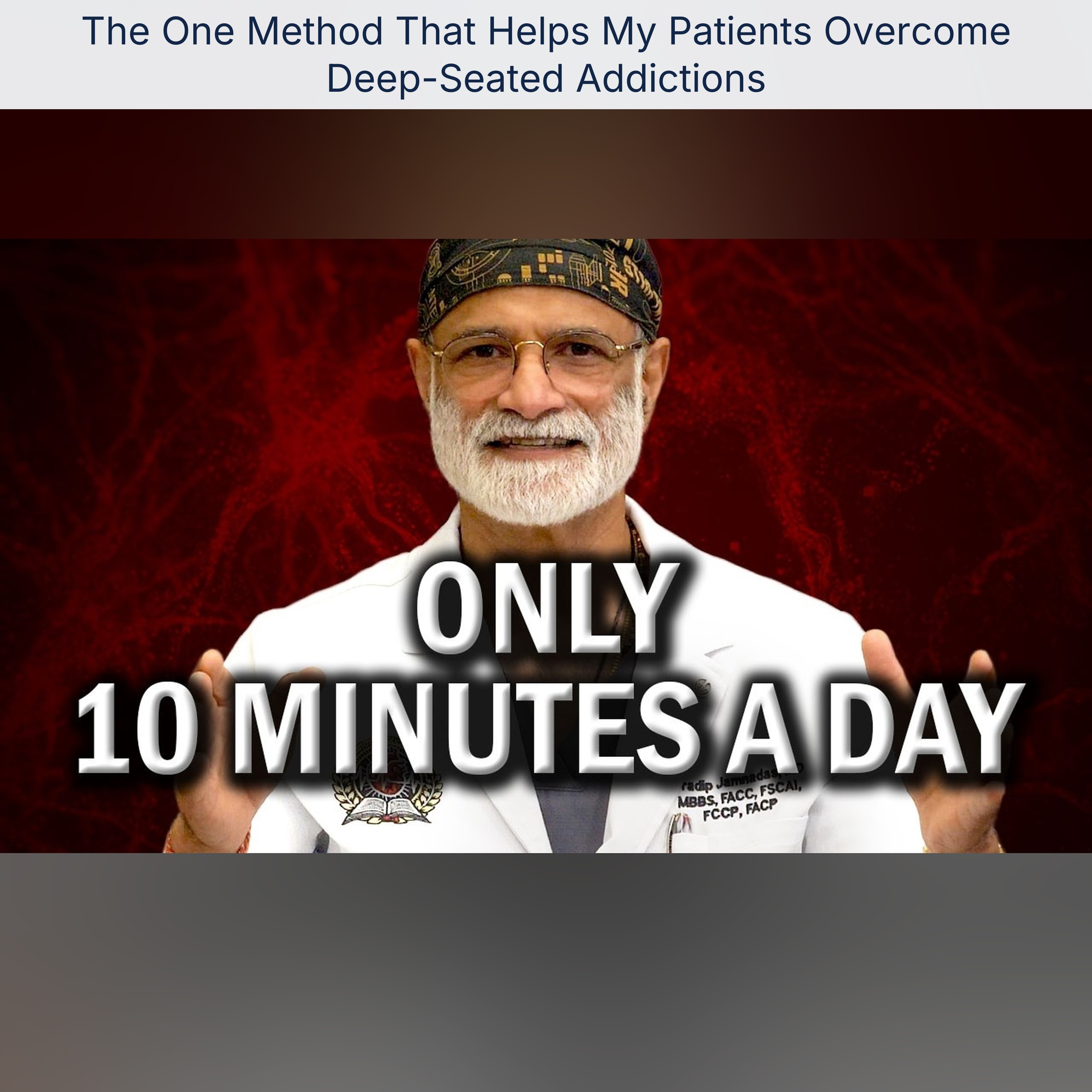 The One Method That Helps My Patients Overcome Deep-Seated Addictions