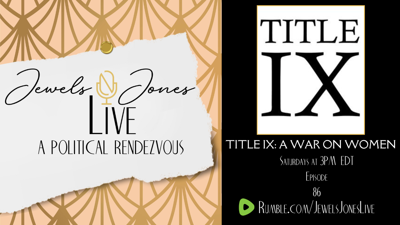 TITLE IX: A WAR ON WOMEN | A Political Rendezvous - Ep. 86 episode artwork
