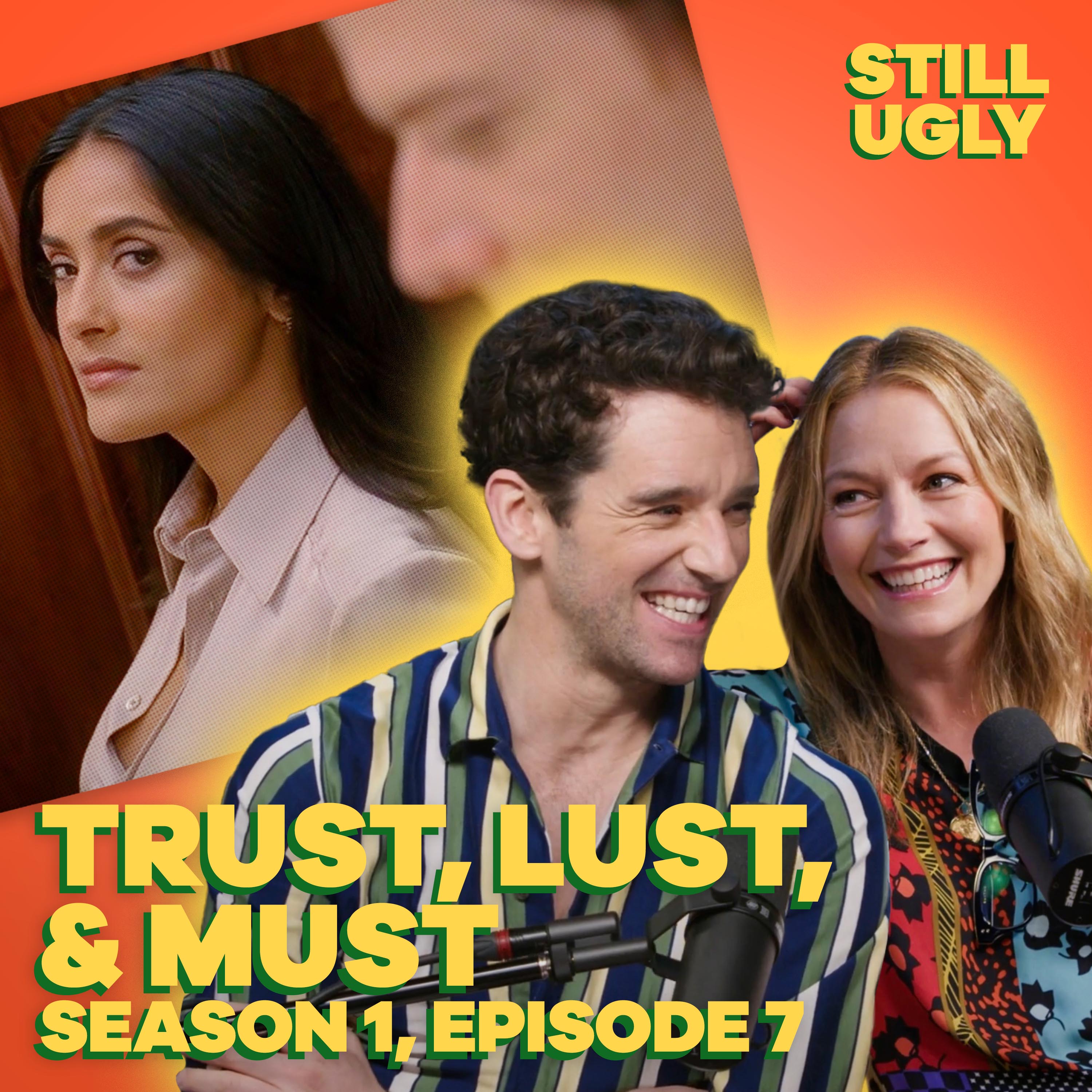 "Trust, Lust, and Must" (S1E07), So Much For That Fantasy