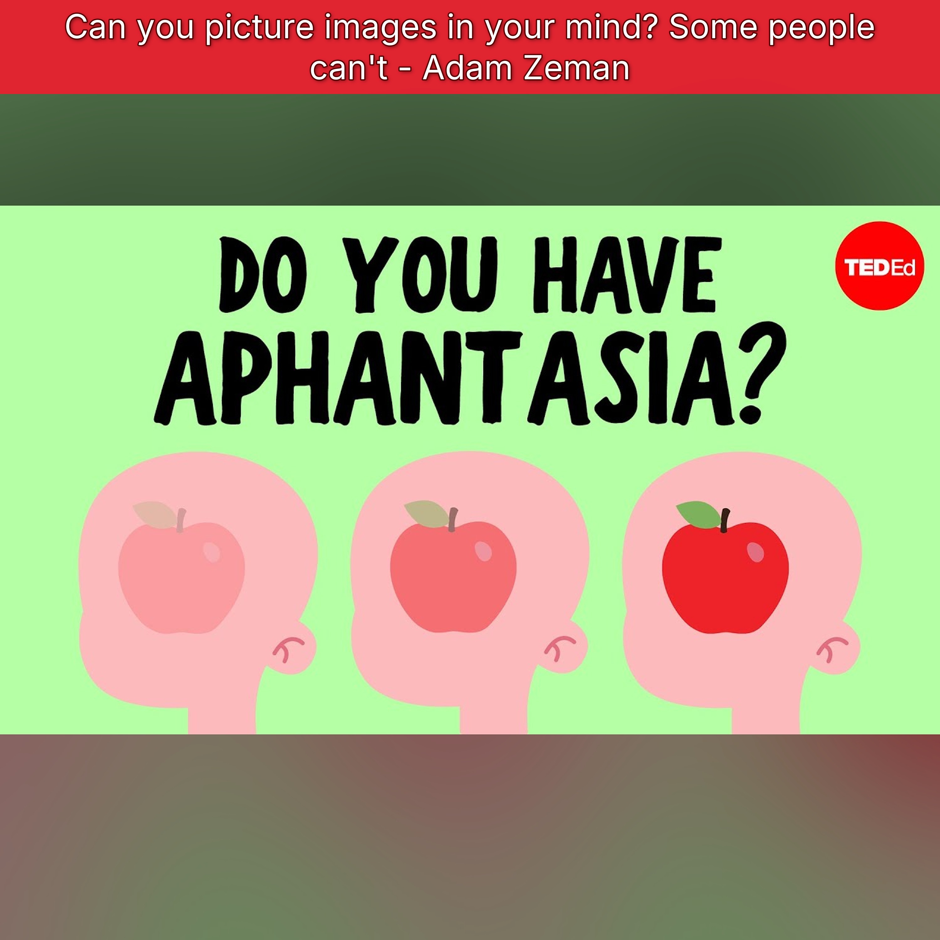 Can you picture images in your mind? Some people can't - Adam Zeman episode artwork