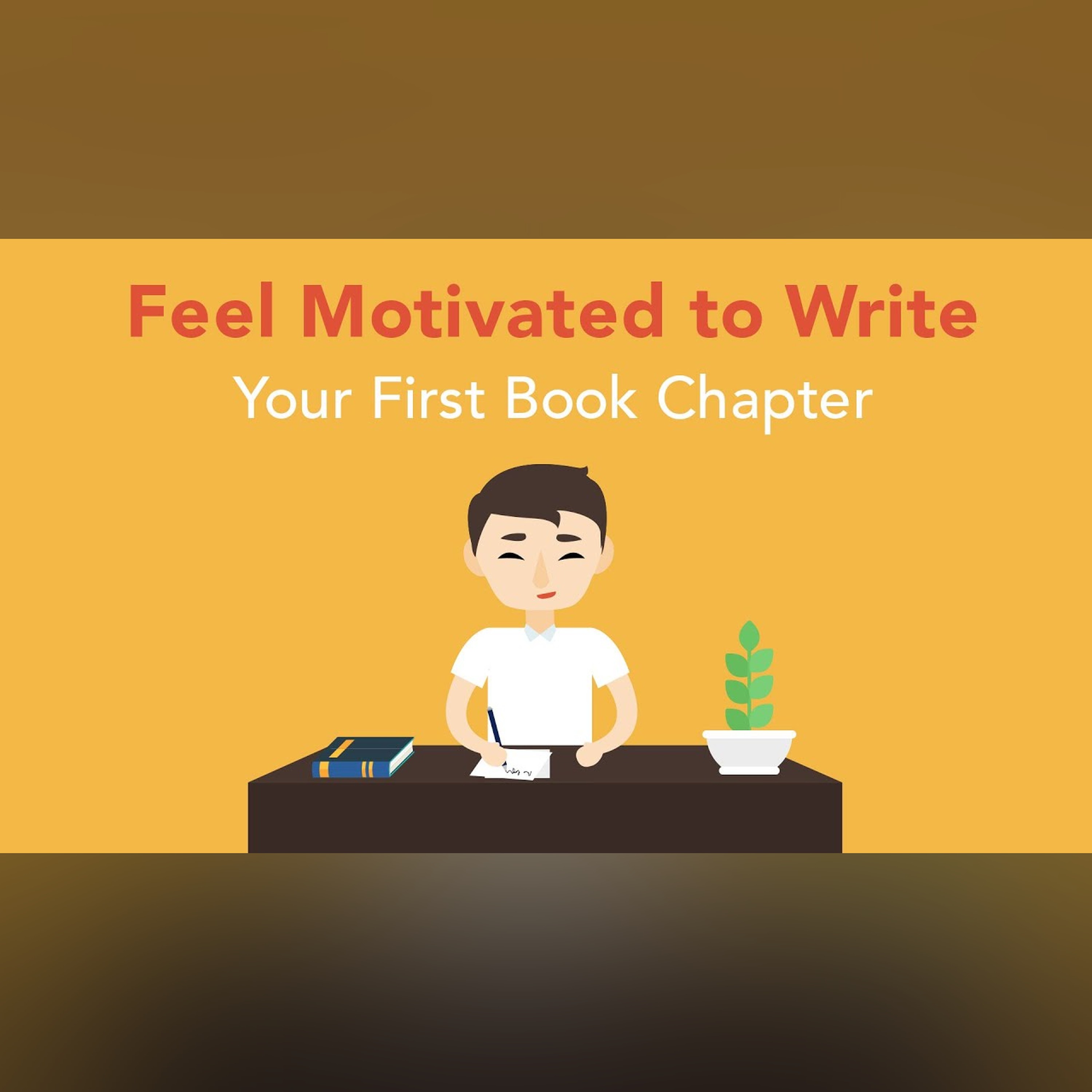5 Motivational Quotes to Help you Write Your Book's First Chapter | Brian Tracy