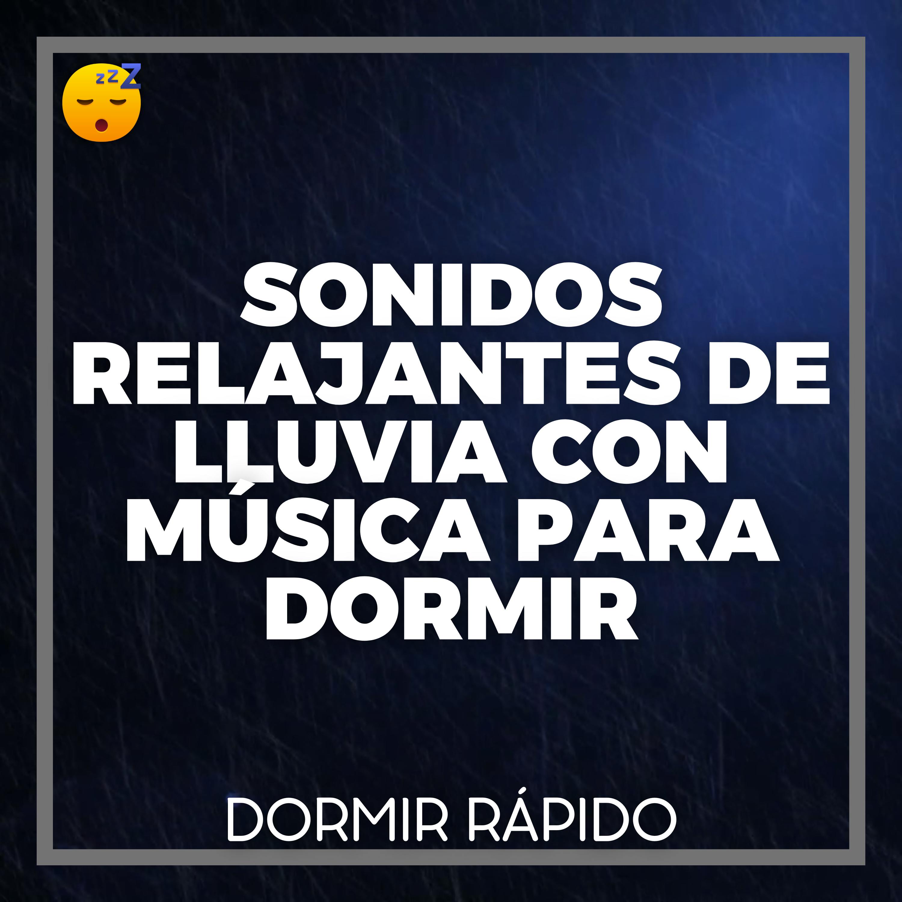 ️ Sonidos Relajantes de LLUVIA con MÚSICA para DORMIR y Noches Pacíficas episode artwork