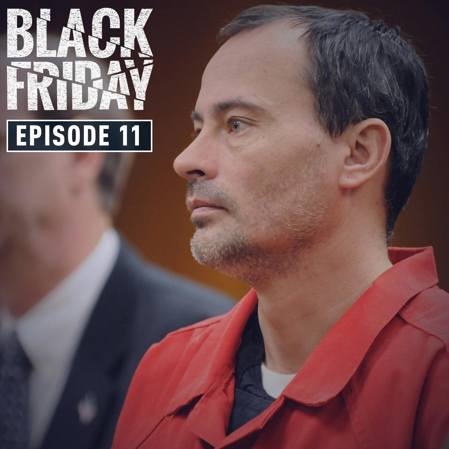 Black Friday, Chapter 11 – Inmate #812593