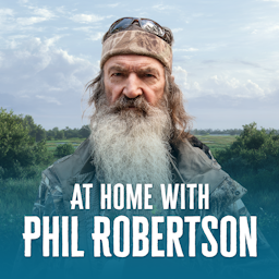 At Home with Phil Robertson