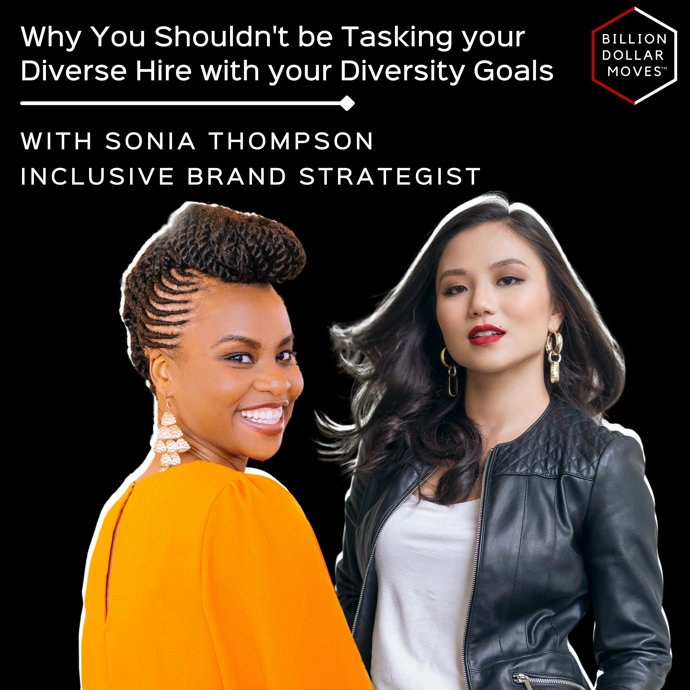 Diverse Hires ≠ Diverse Goals: MLK Special with Sonia Thompson