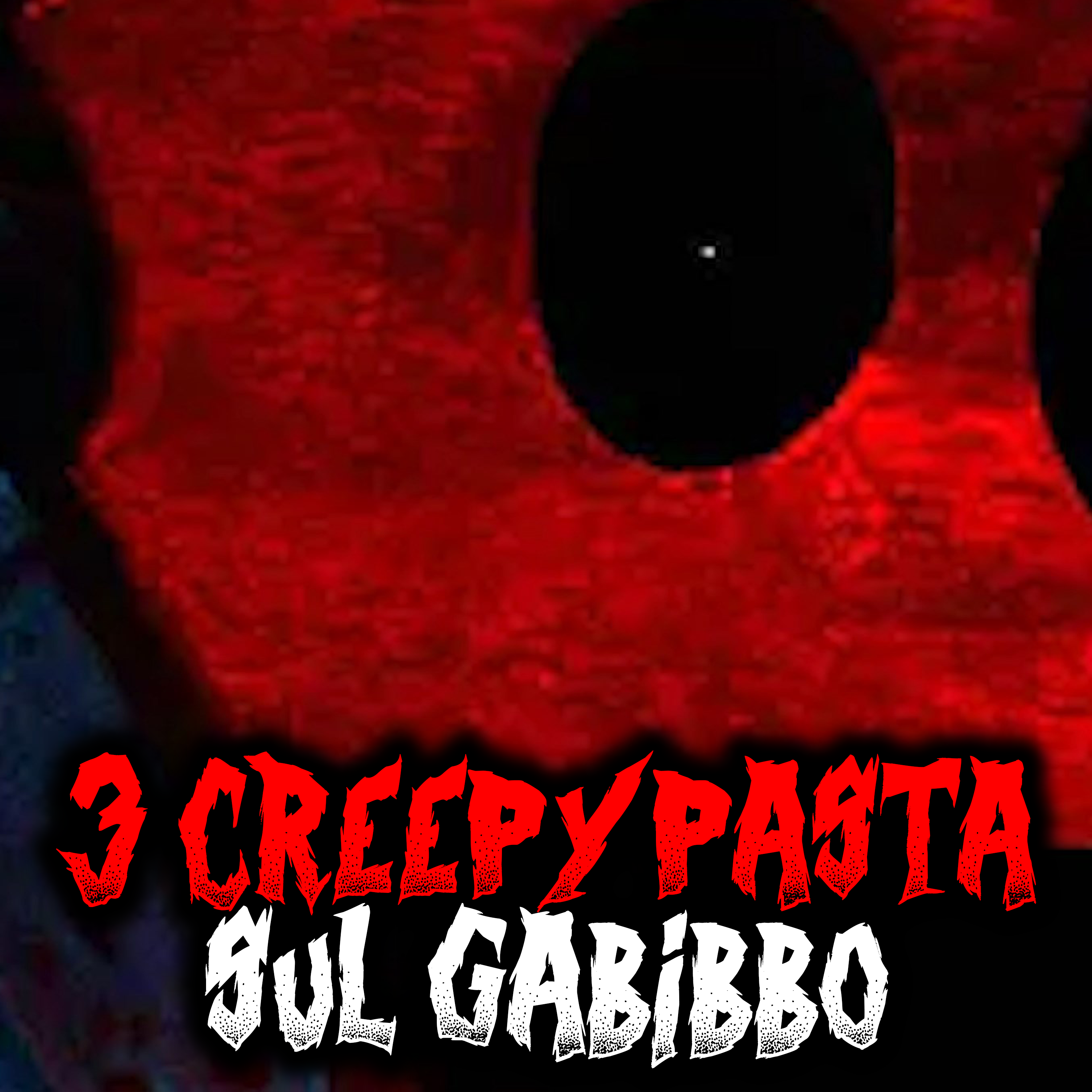 3 Creepypasta sul Gabibbo episode artwork