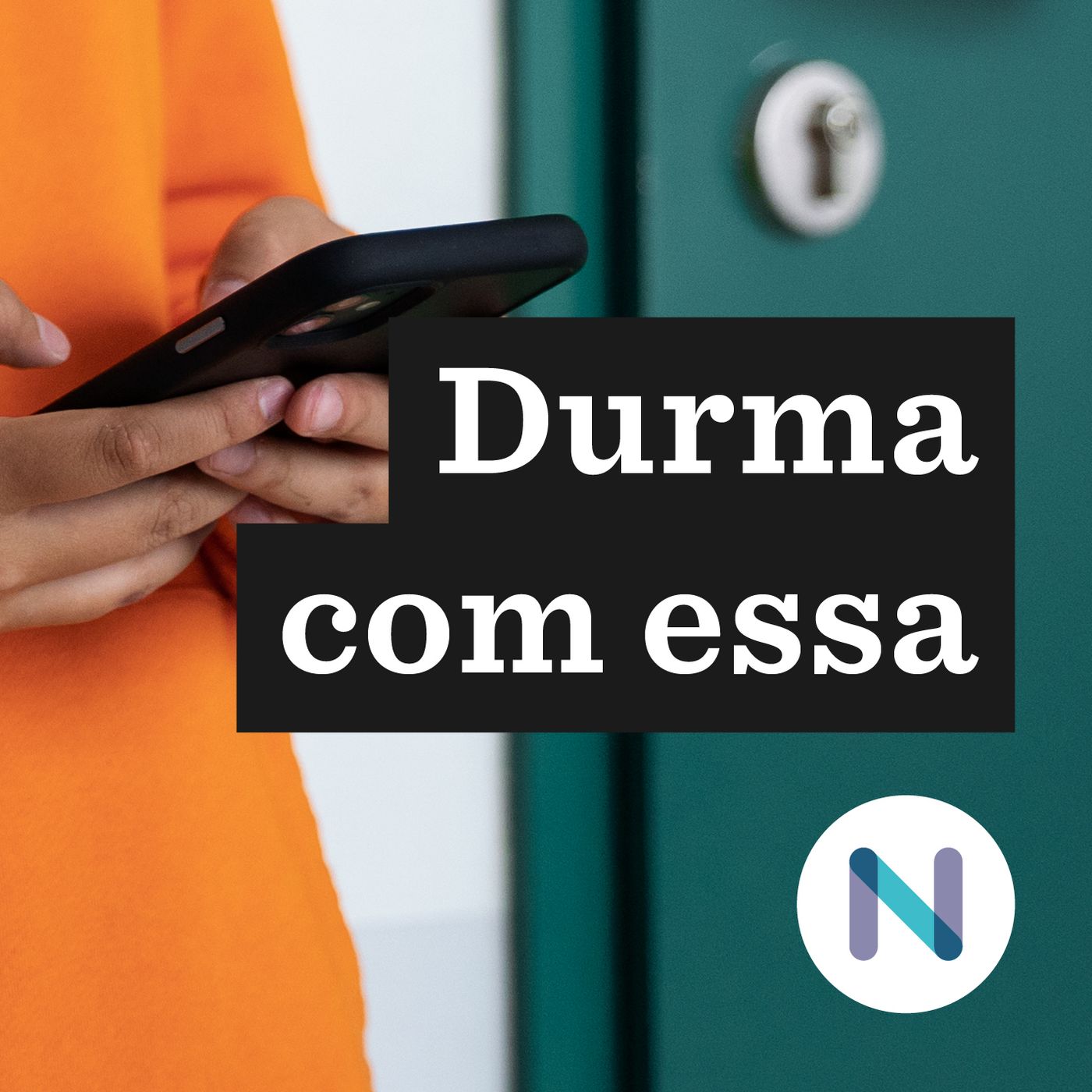 Durma com essa