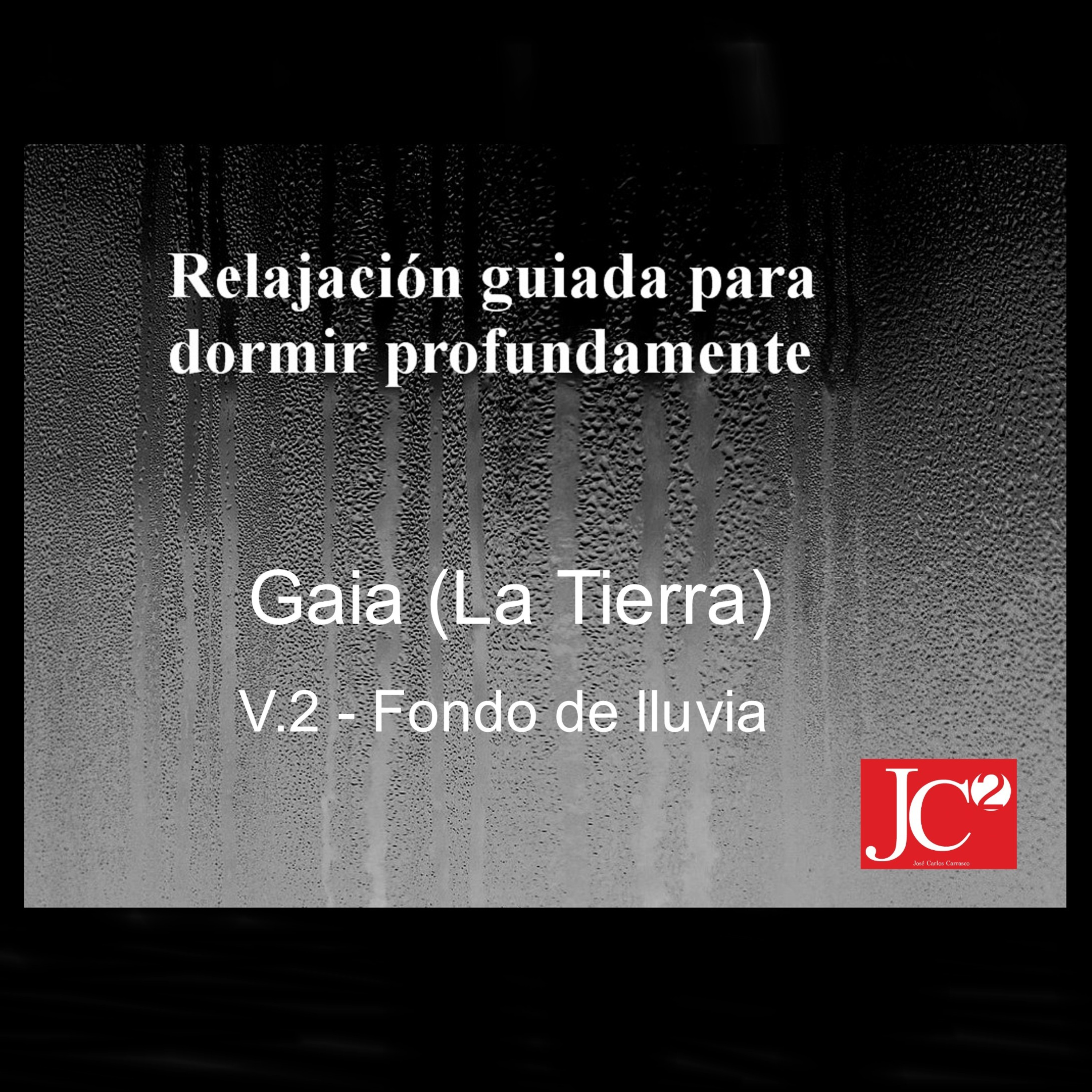 RELAJACIÓN PARA DORMIR. Gaia (La Tierra). Fondo de lluvia episode artwork