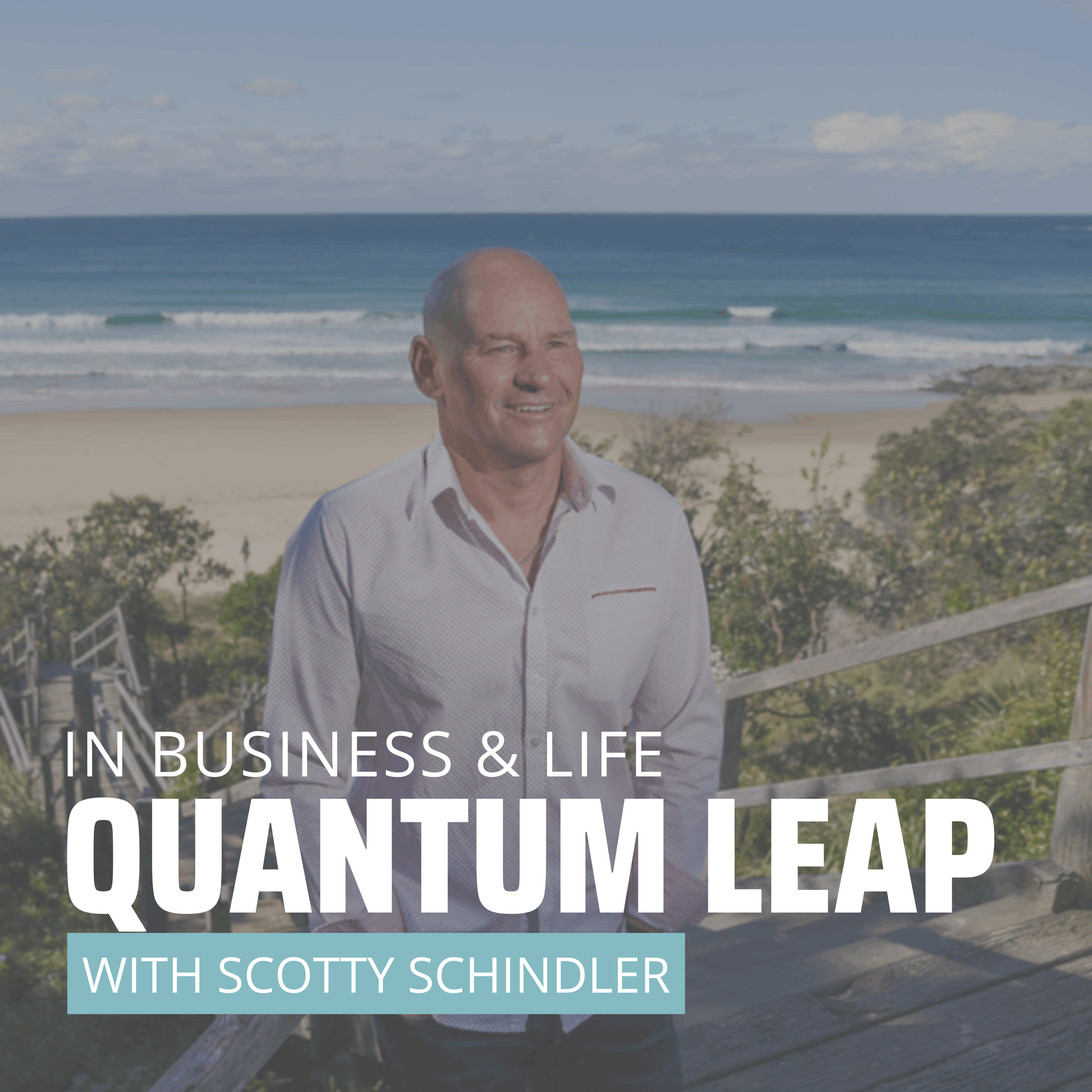 Quantum Leap Your Business & Life