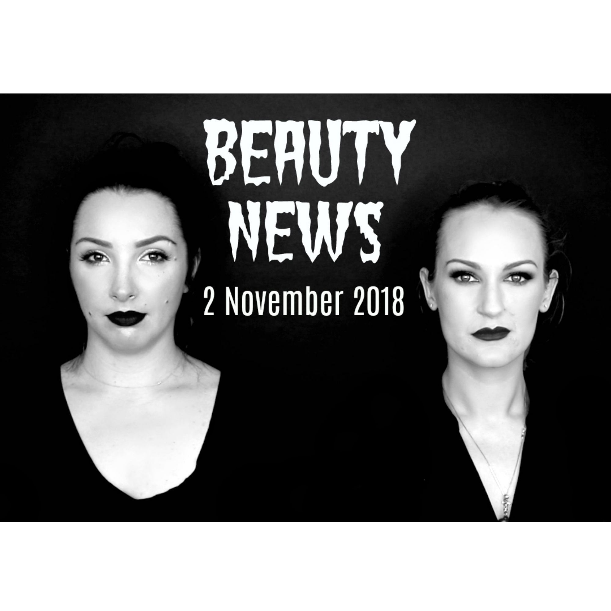 BEAUTY NEWS - 2 November 2018 | Spoopy Halloween Edition episode artwork