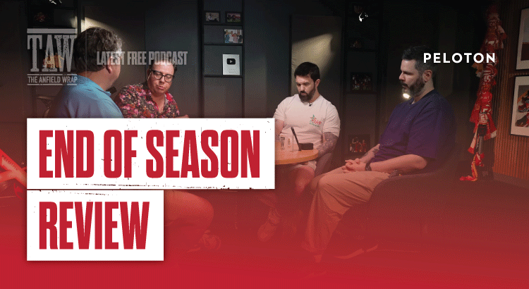 End Of Season Review : The Anfield Wrap