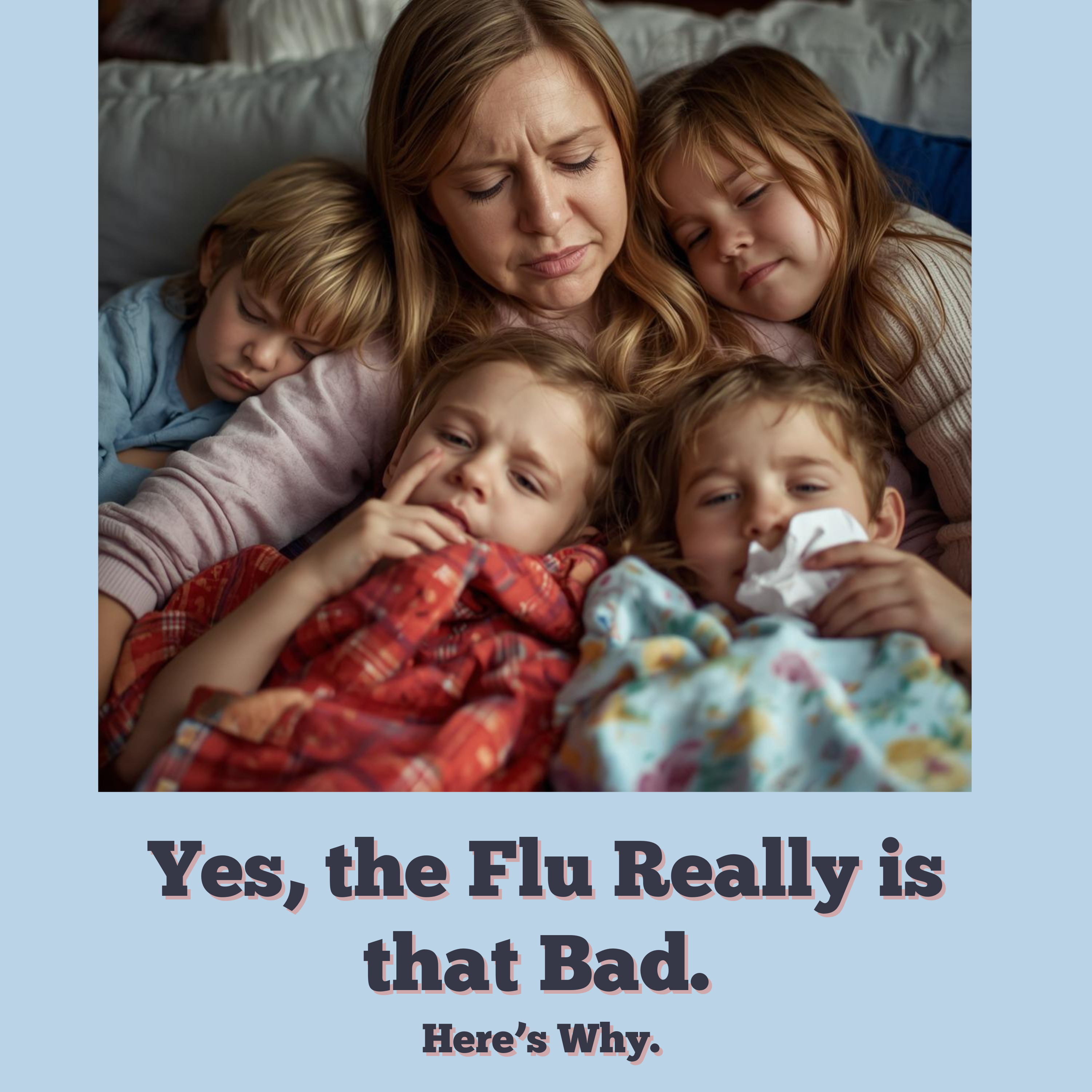 Why is the Flu so Dangerous? Can you Really Die from Influenza?!
