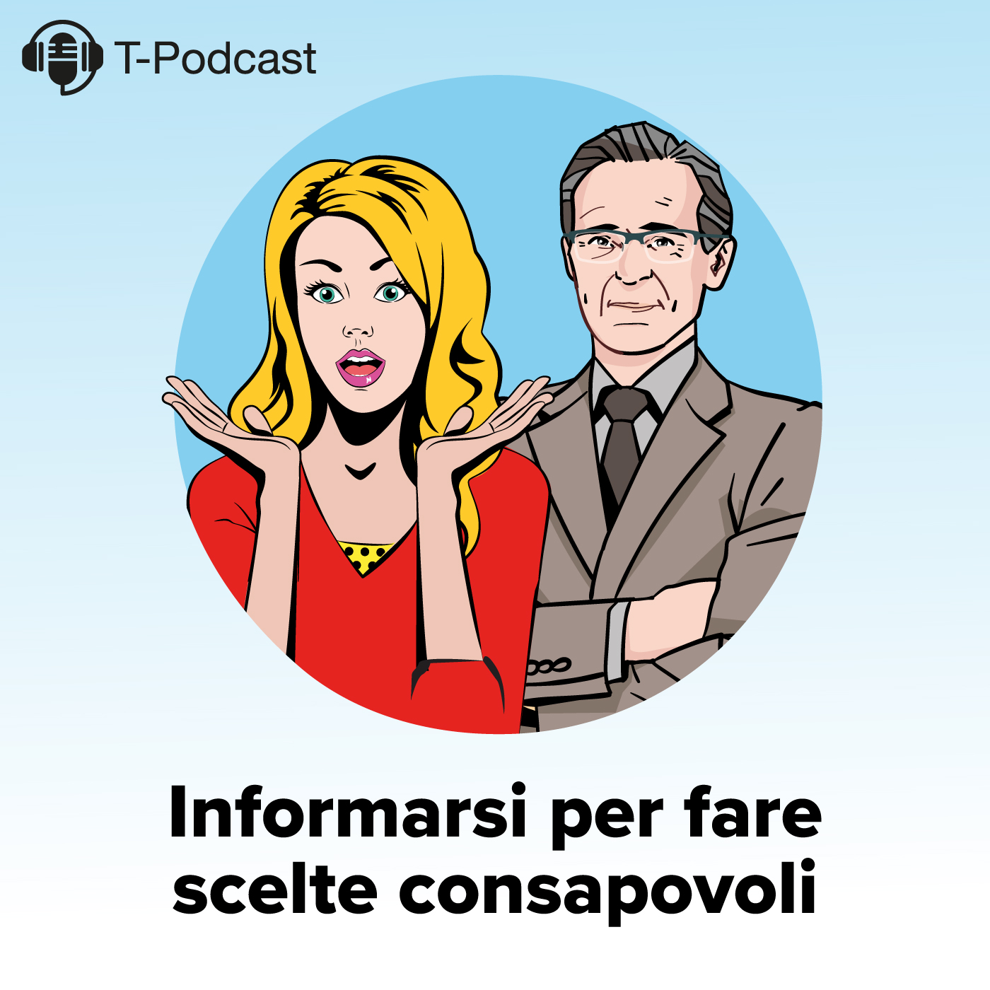 Informarsi per fare scelte consapevoli