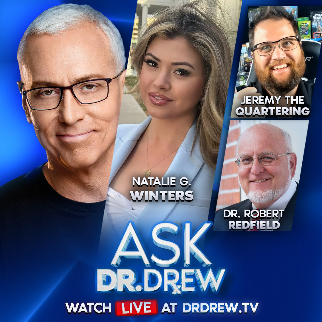 Quality Learing Center: Billions Allegedly Lost To Minnesota Daycare Fraud, While Your Tax Dollars Were Sent To China’s Military w/ The Quartering, Natalie G. Winters & Dr. Robert Redfield – Ask Dr. Drew – Ep 572
