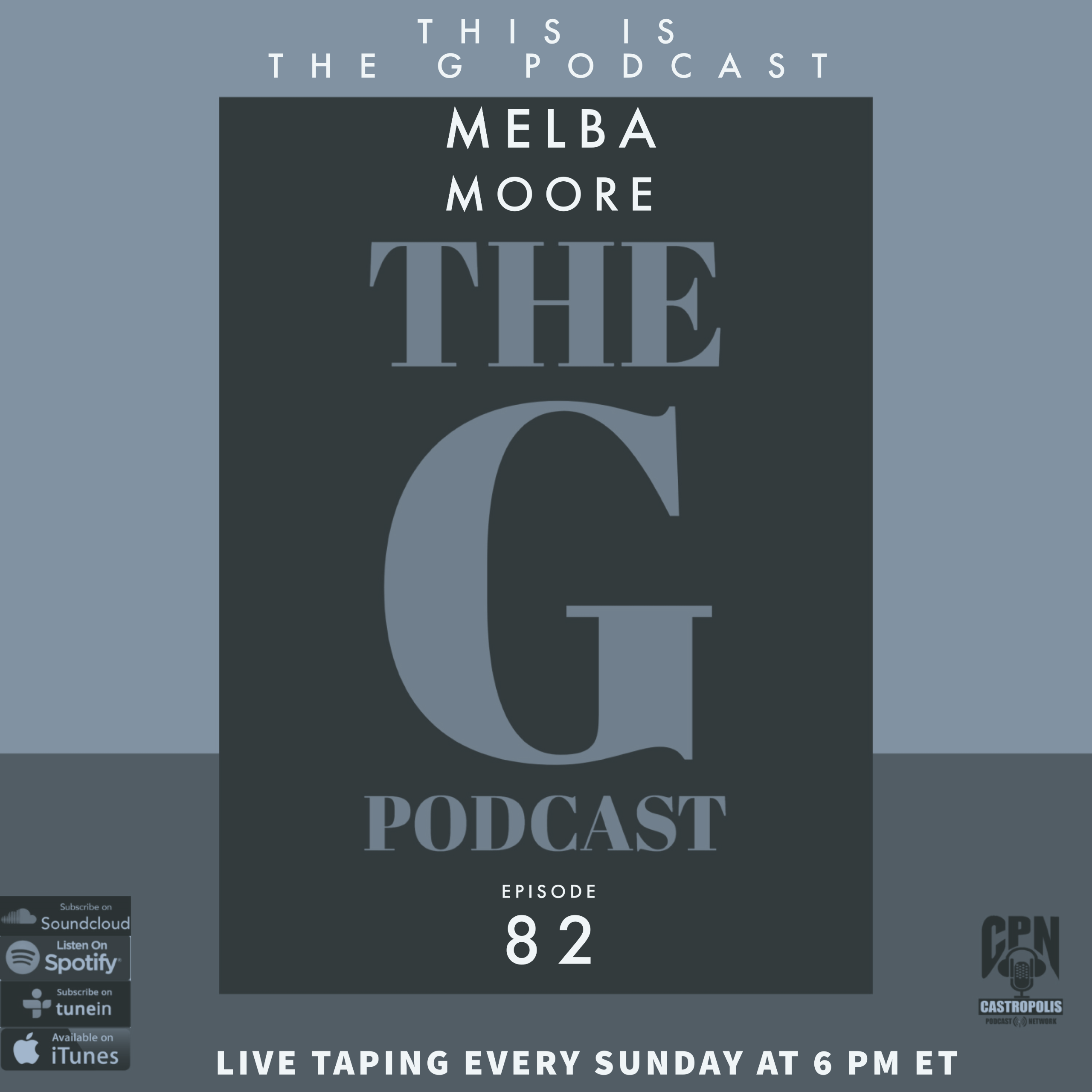 This Is The G Podcast Episode 82 Melba Moore episode artwork