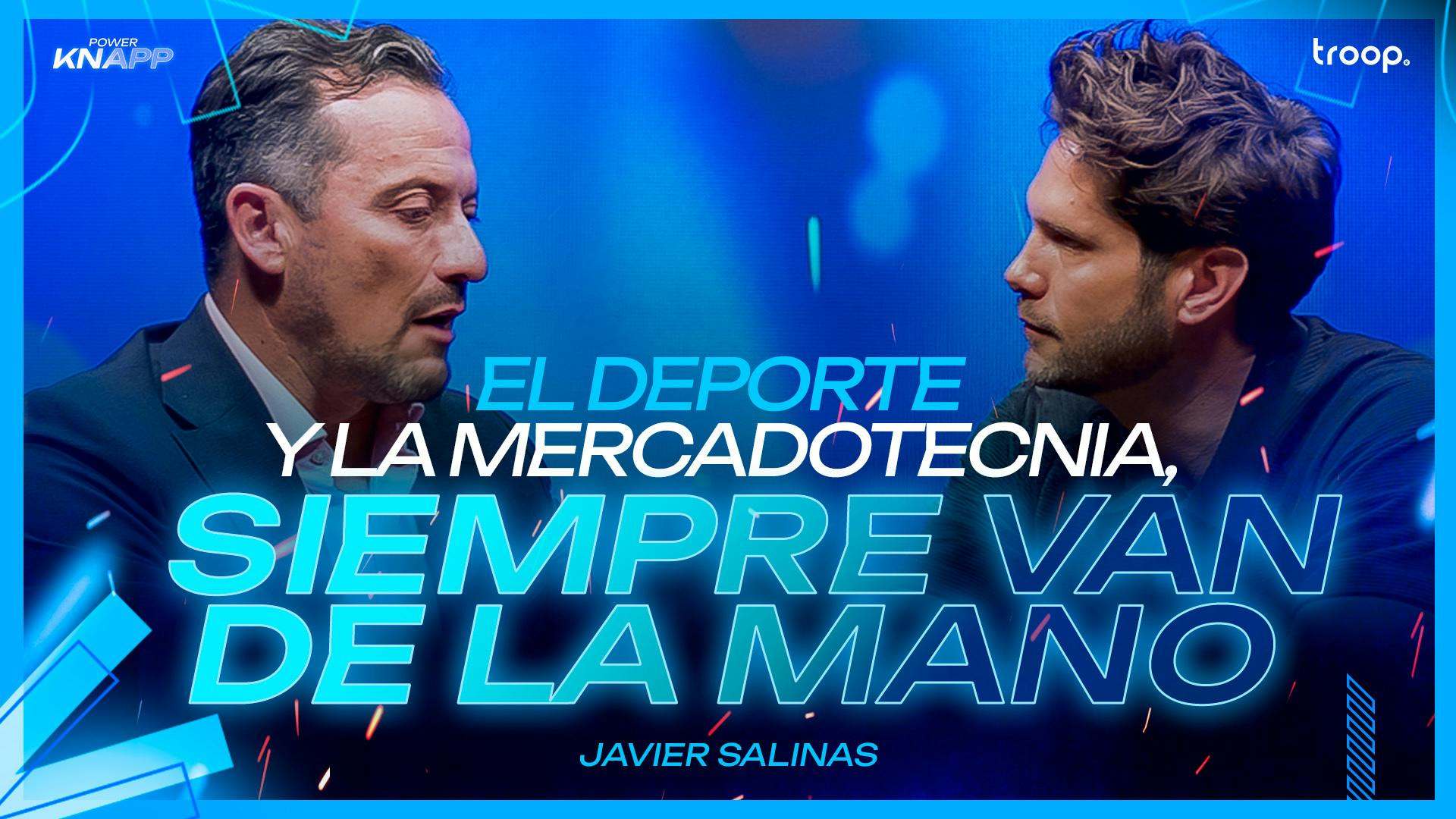 ¡Nueva temporada! El deporte y la mercadotecnia siempre van de la mano | Javier Salinas ¡Nueva temporada! El deporte y la mercadotecnia siempre van de la mano | Javier Salinas