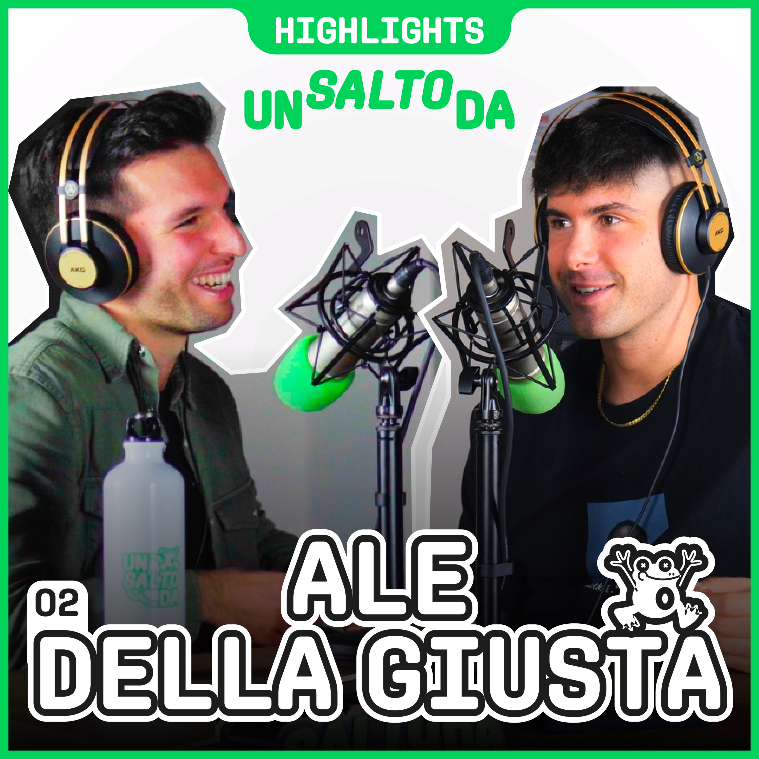 "FABRIZIO CORONA ha una personalità affascinante": Un Salto Da ALE DELLA GIUSTA | podcast highlights episode artwork