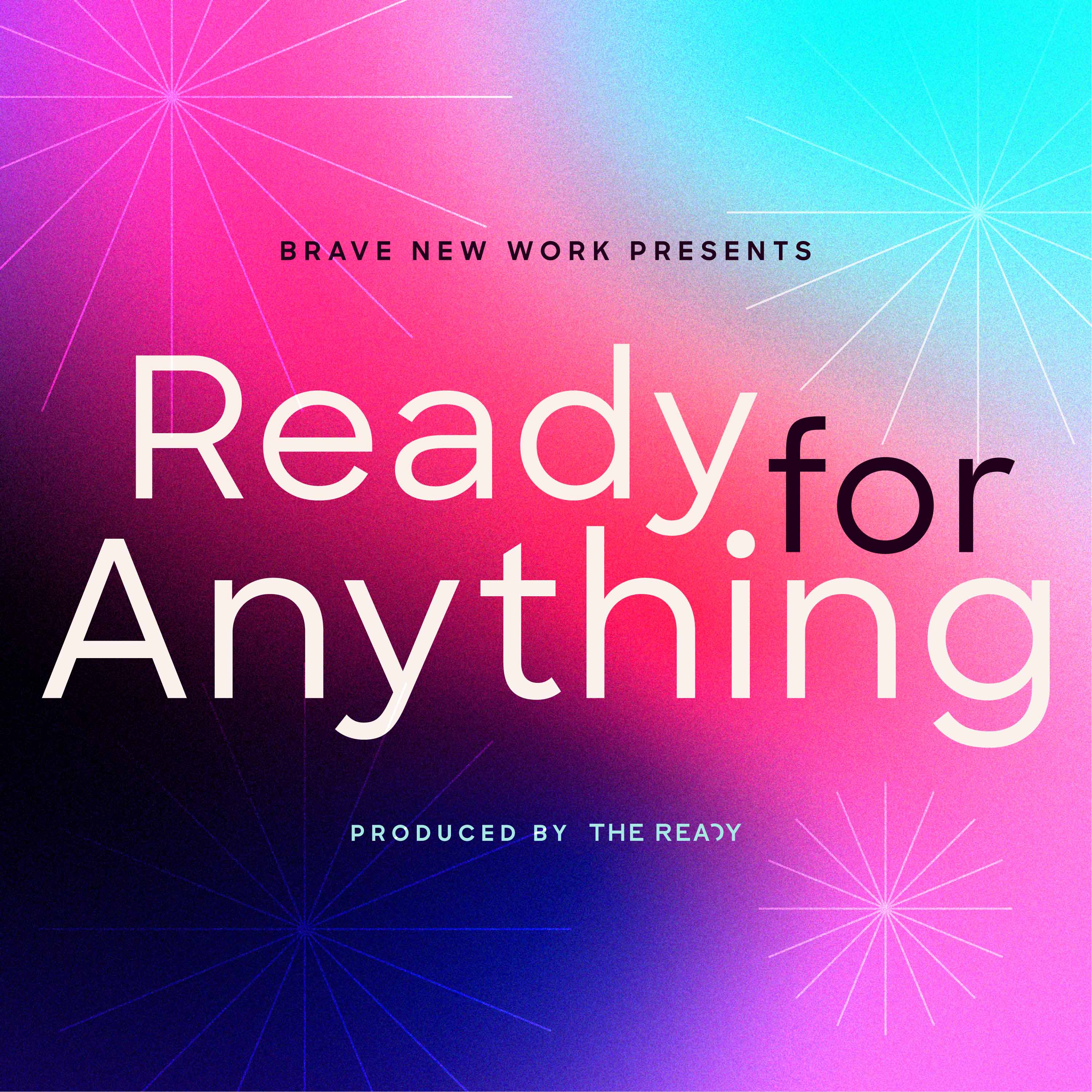Brave New Work 31. Ready For Anything: Mastery
